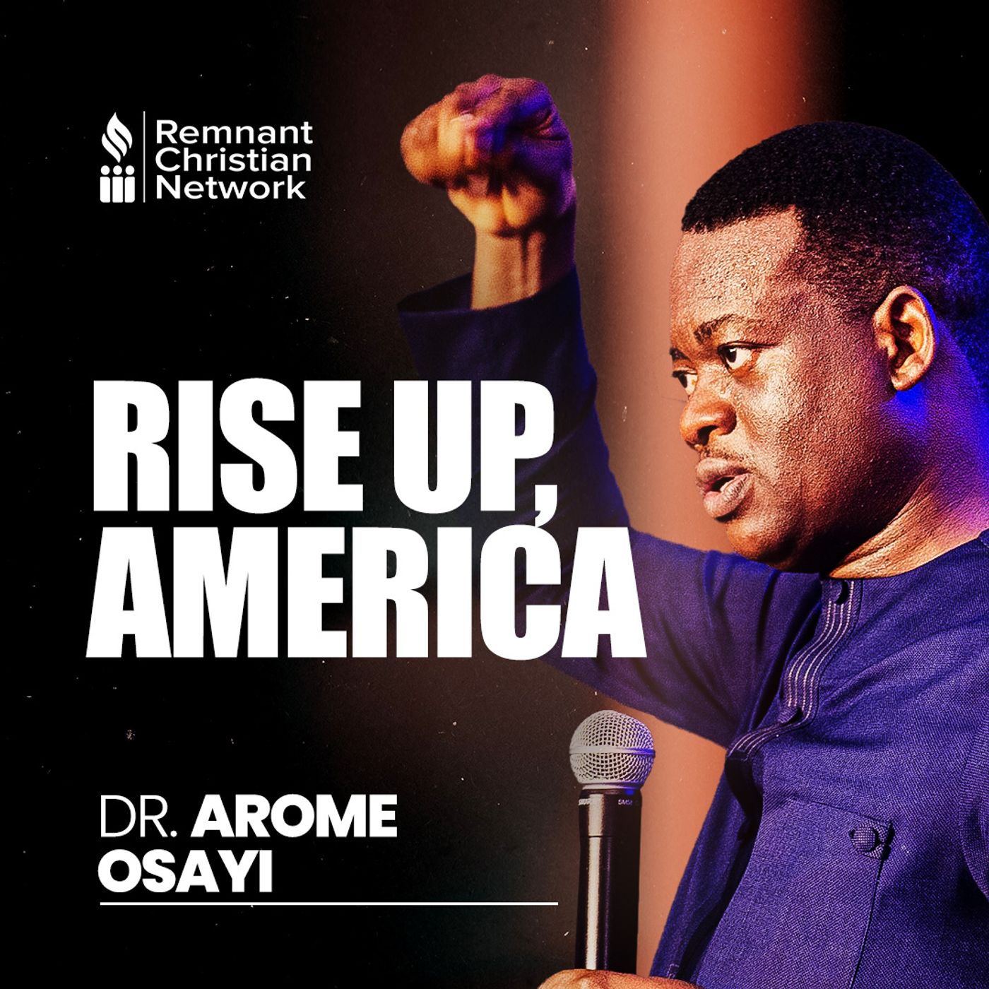 RISE UP APOSTLE AROME OSAYI episode artwork