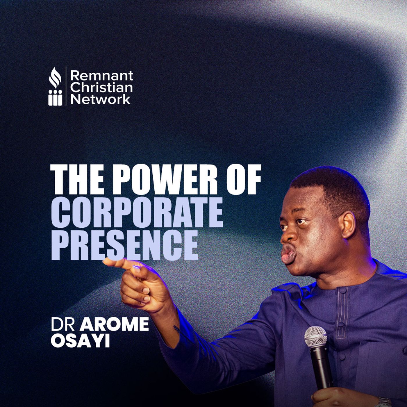 THE POWER OF CORPORATE PRESENCE APOSTLE AROME OSAYI episode artwork