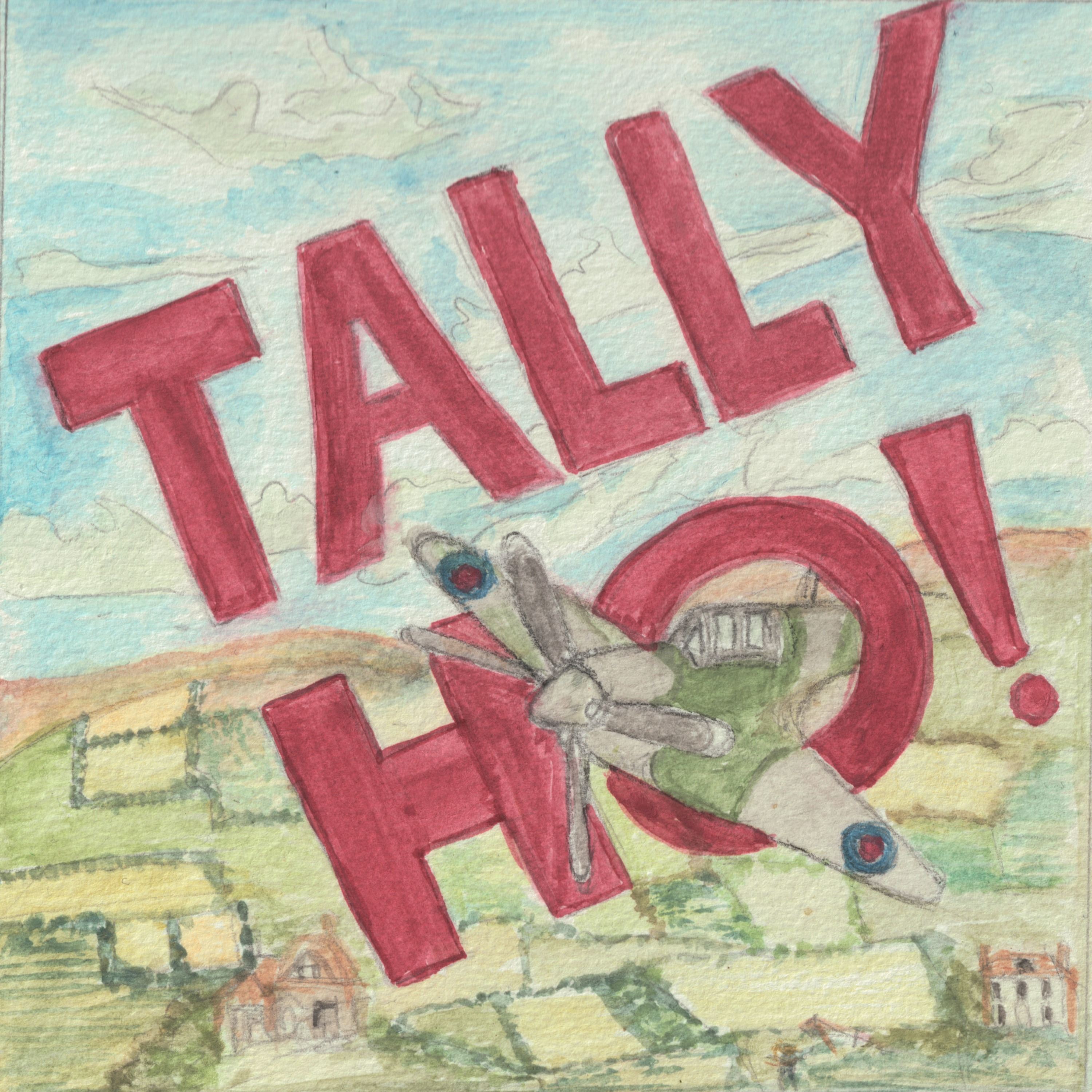 Logo of the podcast Tally Ho! The Improvised War Movie Podcast Tally Ho! The Improvised War Movie