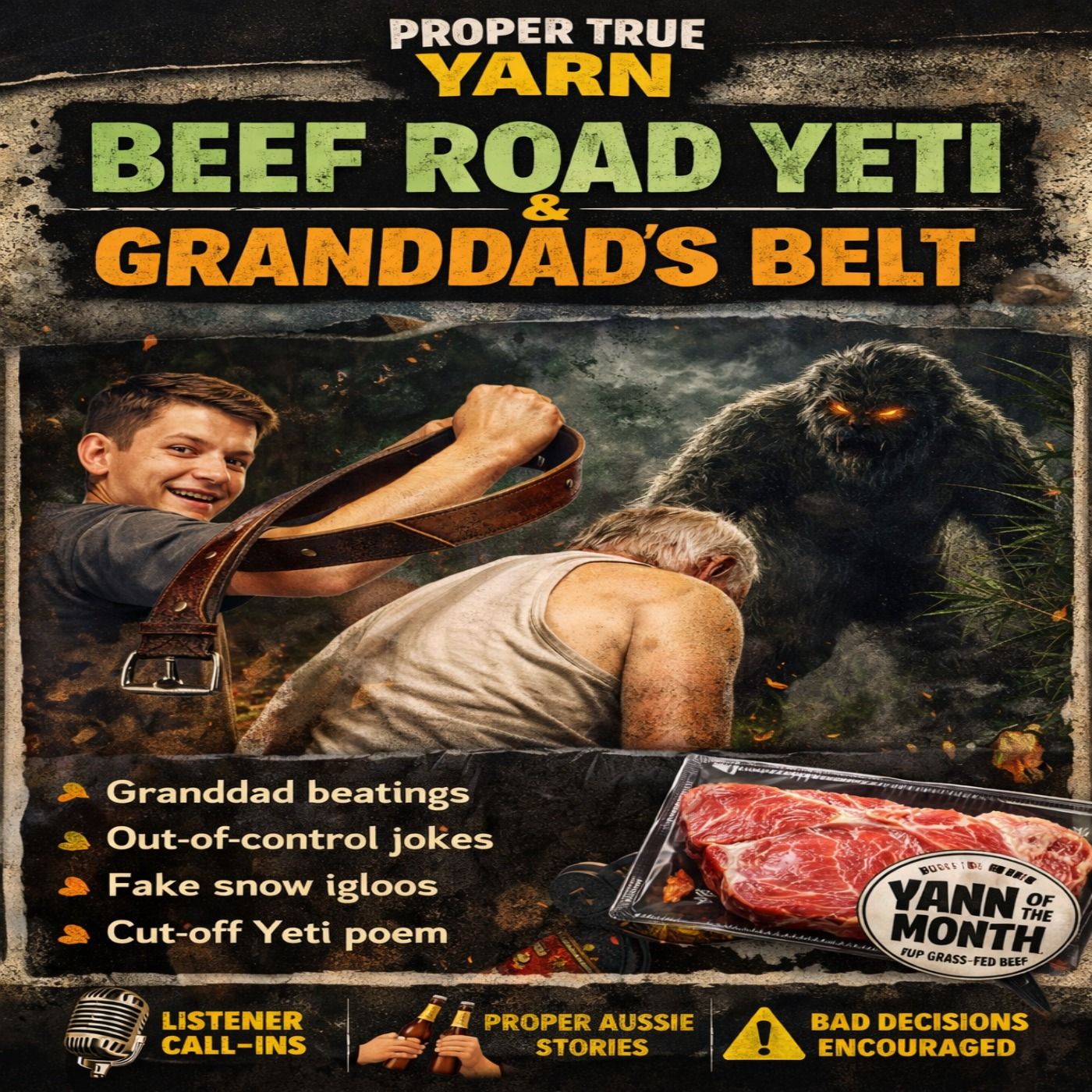 Silly Saturday #5: Beef Road Yeti & Granddad’s Belt episode artwork