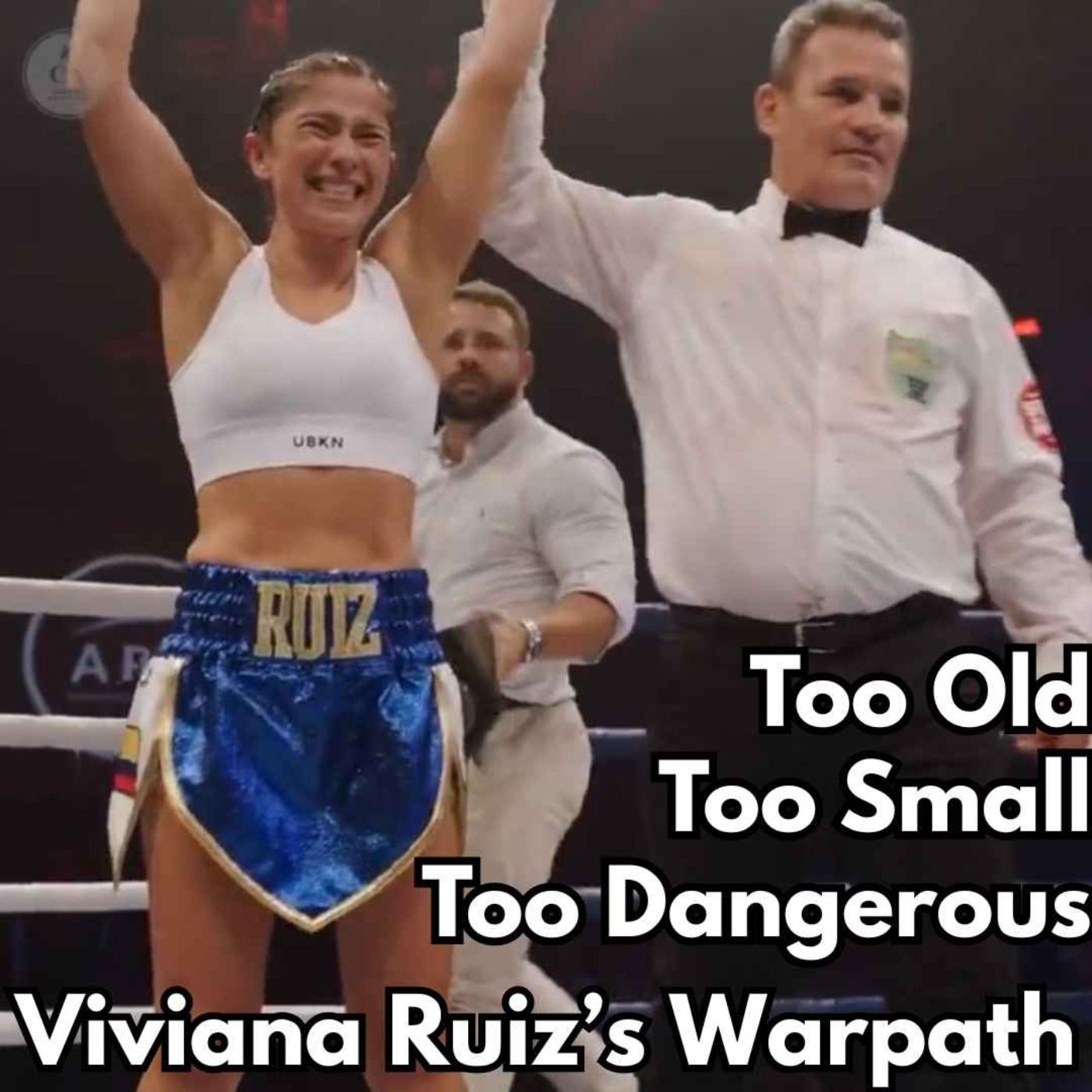 Too Small, Too Old, Too Dangerous – Viviana’s Warpath to the Top episode artwork