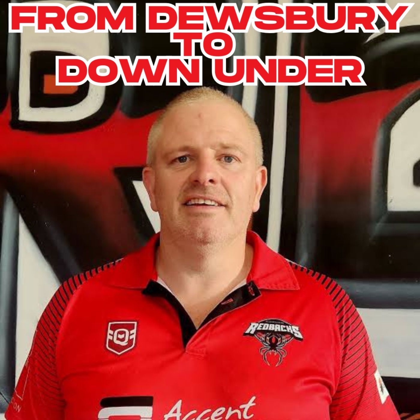 From Dewsbury to Down Under episode artwork