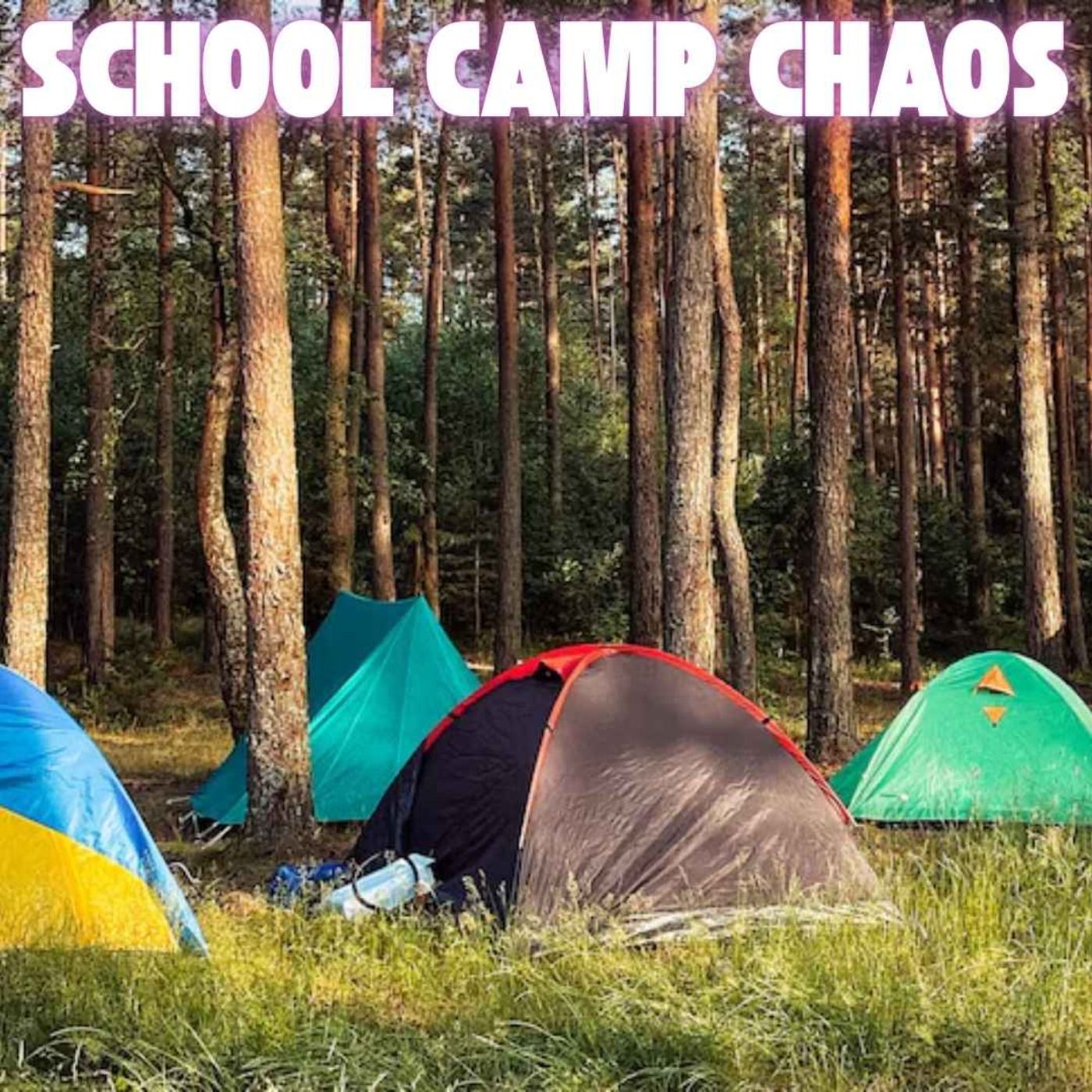 School Camp Chaos, Jay Reeves & Car Pit Traps episode artwork