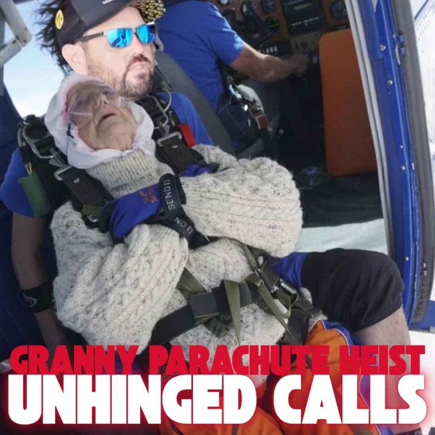 Unhinged Calls: Hatfishing & The Granny Parachute Heist episode artwork