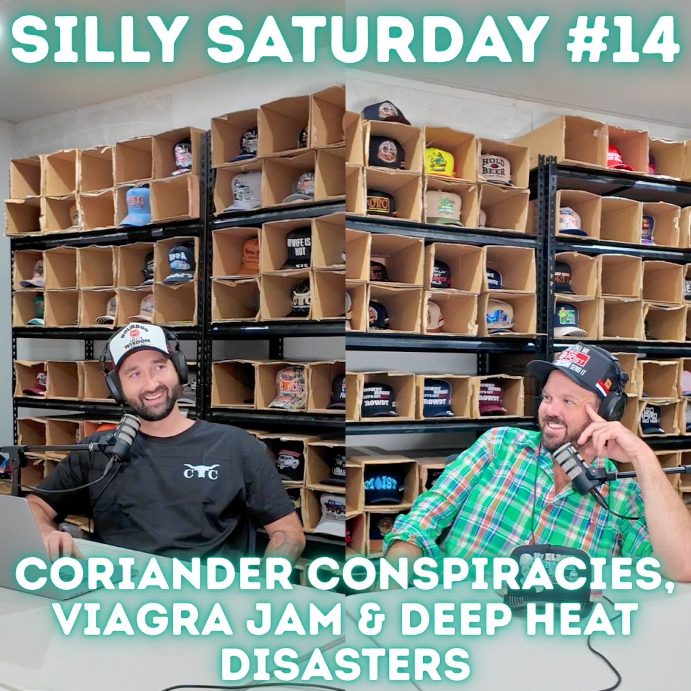 Silly Saturday #14 Coriander Conspiracies, Viagra Jam & Deep Heat Disasters