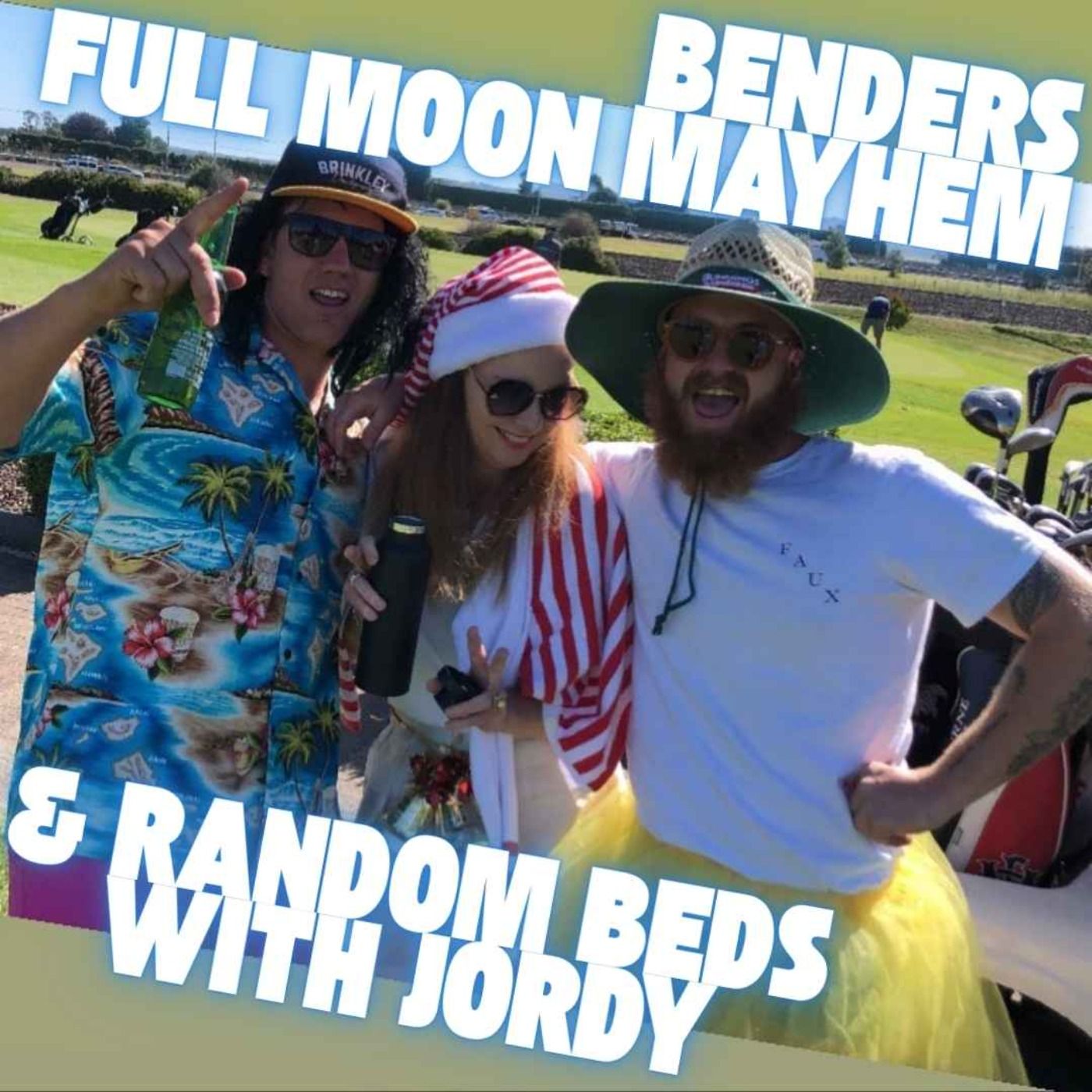 Benders, Full Moon Mayhem & Random Beds episode artwork