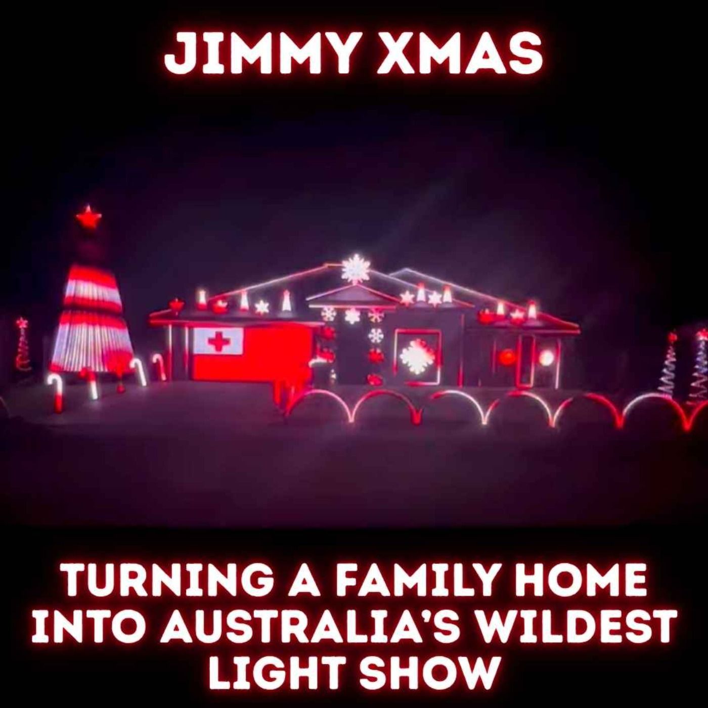 Jimmy Christmas | Turning a Family Home Into Australia’s Wildest Light Show