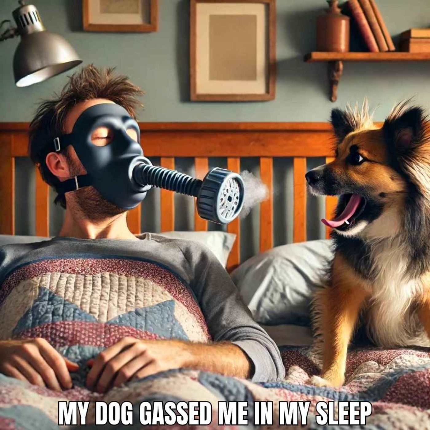 My Dog Gassed Me In My Sleep episode artwork