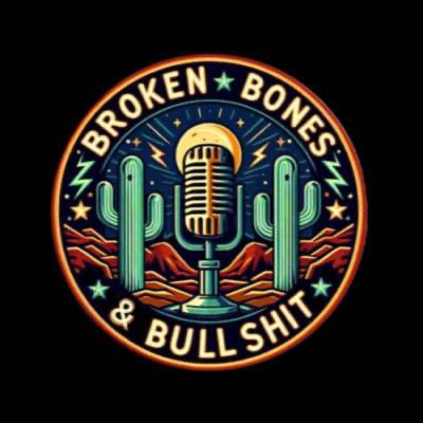 Broken Bones & Bullshit episode artwork