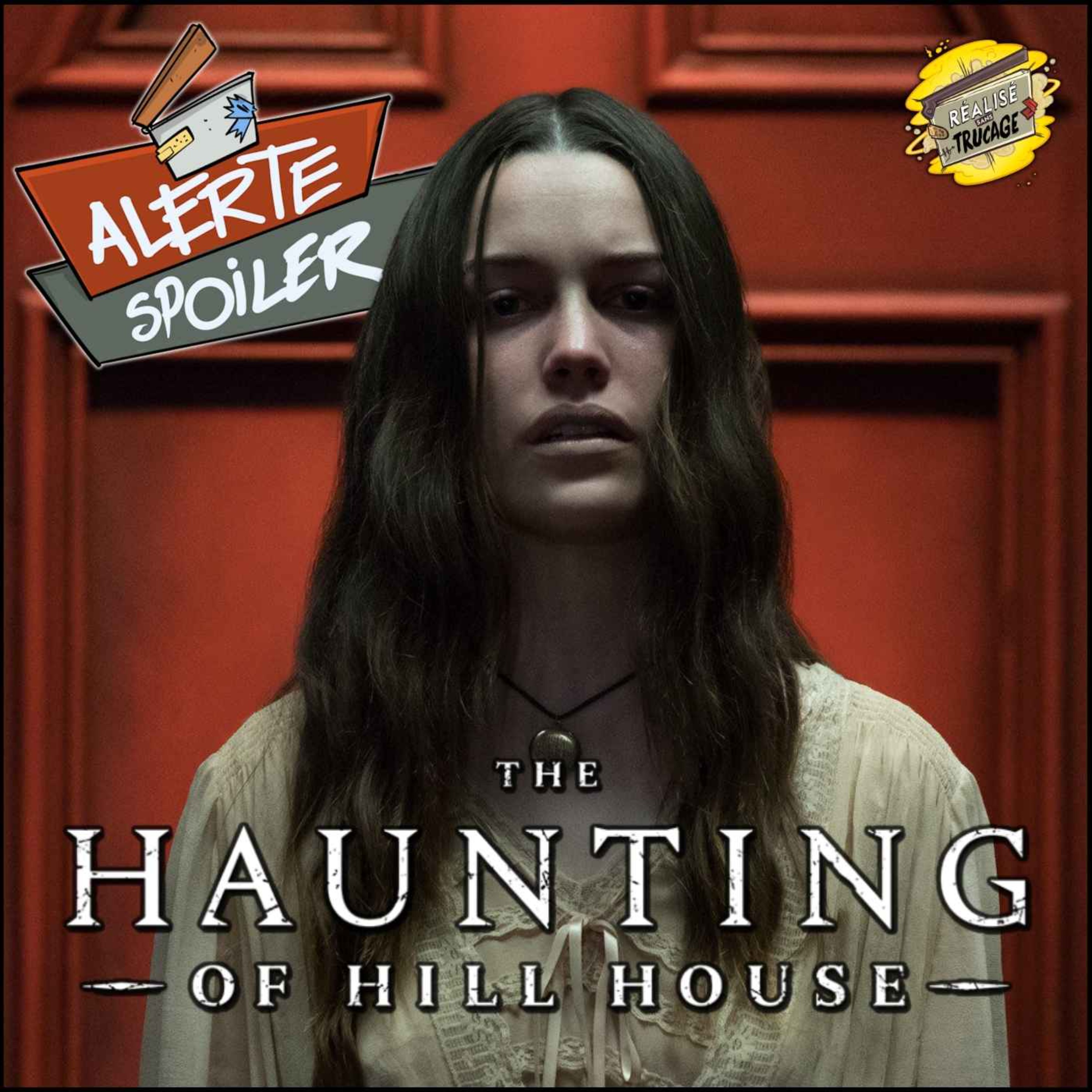 📺 THE HAUNTING OF HILL HOUSE avec TAOUS MERAKCHI (2/4) — RÉALISÉ SANS TRUCAGE
