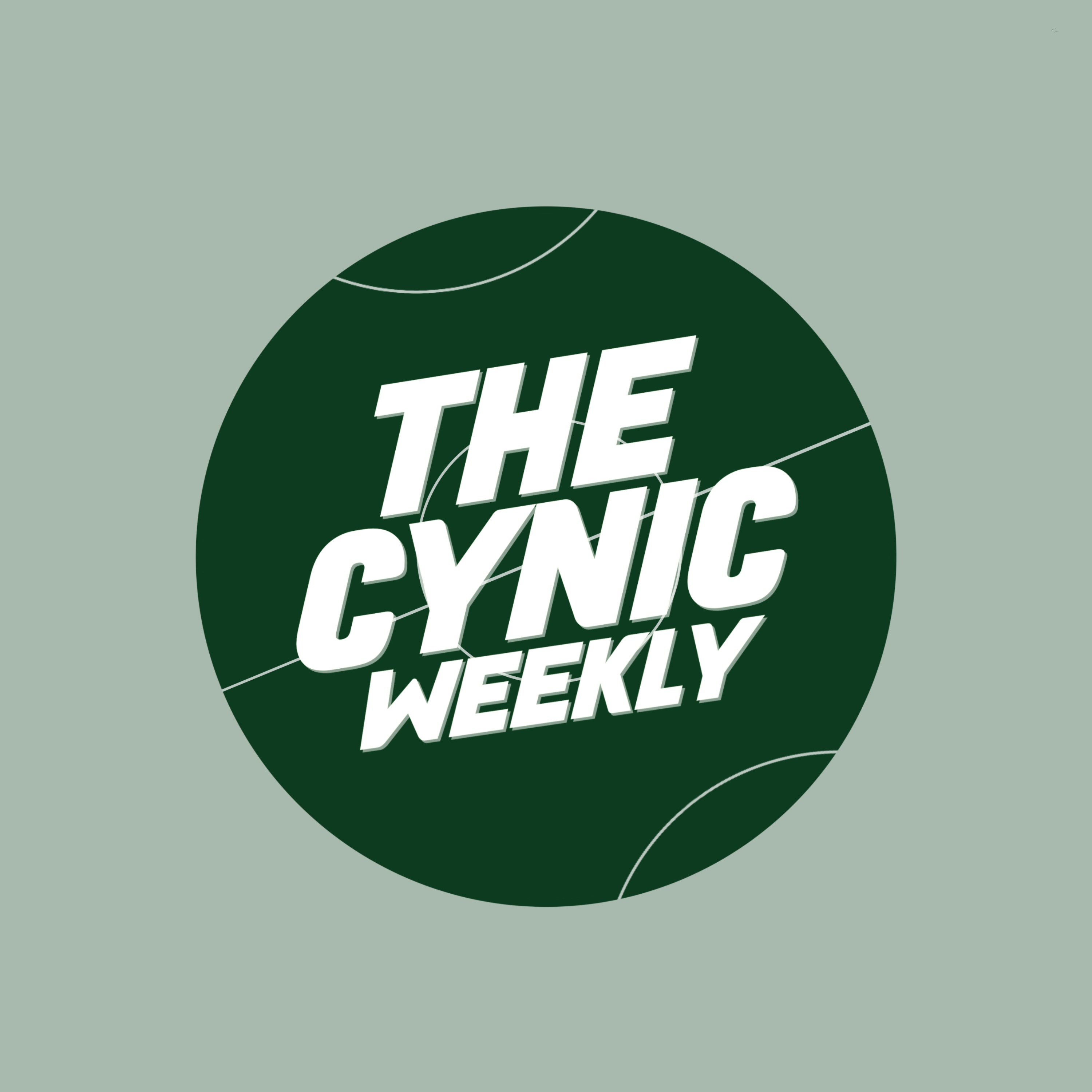 The Cynic Weekly - Will Celtic Go All Out?