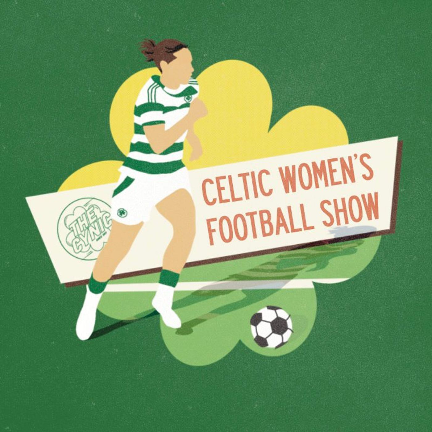 The Celtic Women’s Football Show - Season Preview 2025/26 episode artwork