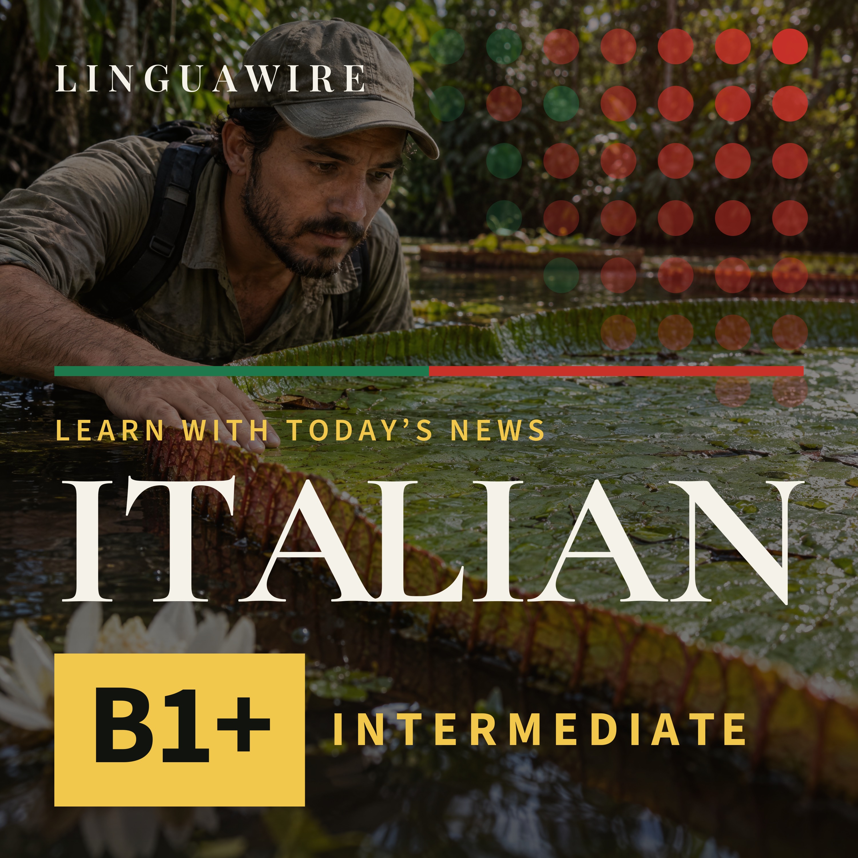 B1 Italian News | A Giant Waterlily Hidden in Colombia Faces Extinction