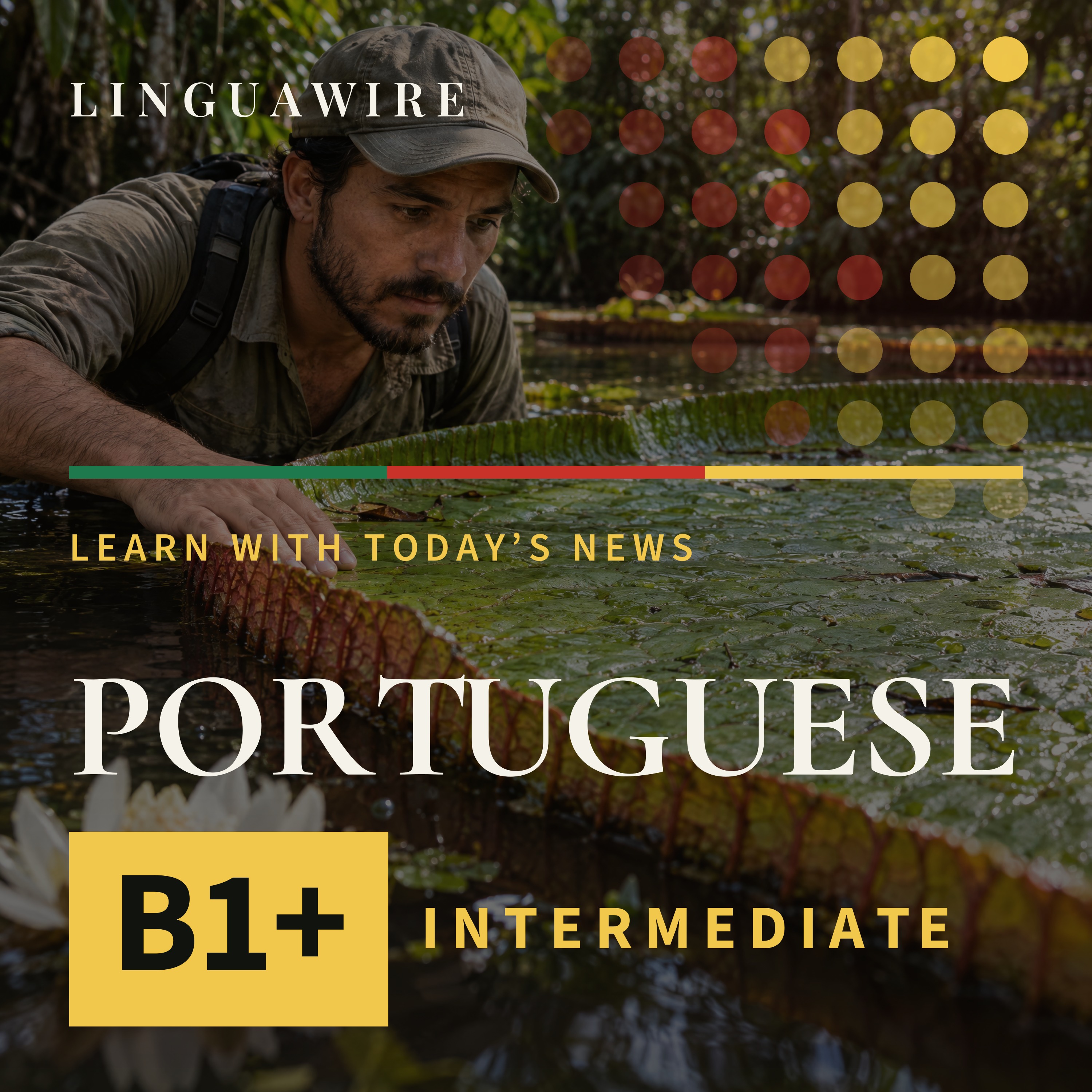 B1 European Portuguese News | A Giant Waterlily Hidden in Colombia Faces Extinction
