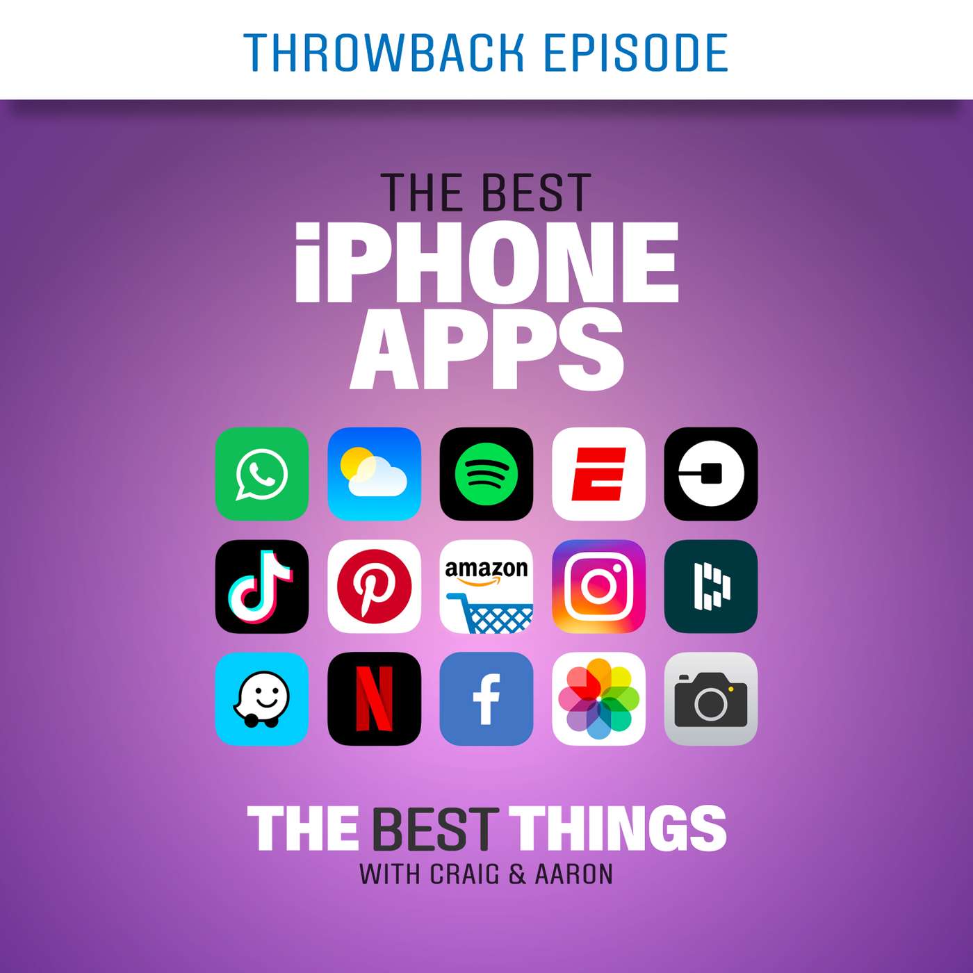 What's the Best iPhone App? (Throwback) episode artwork
