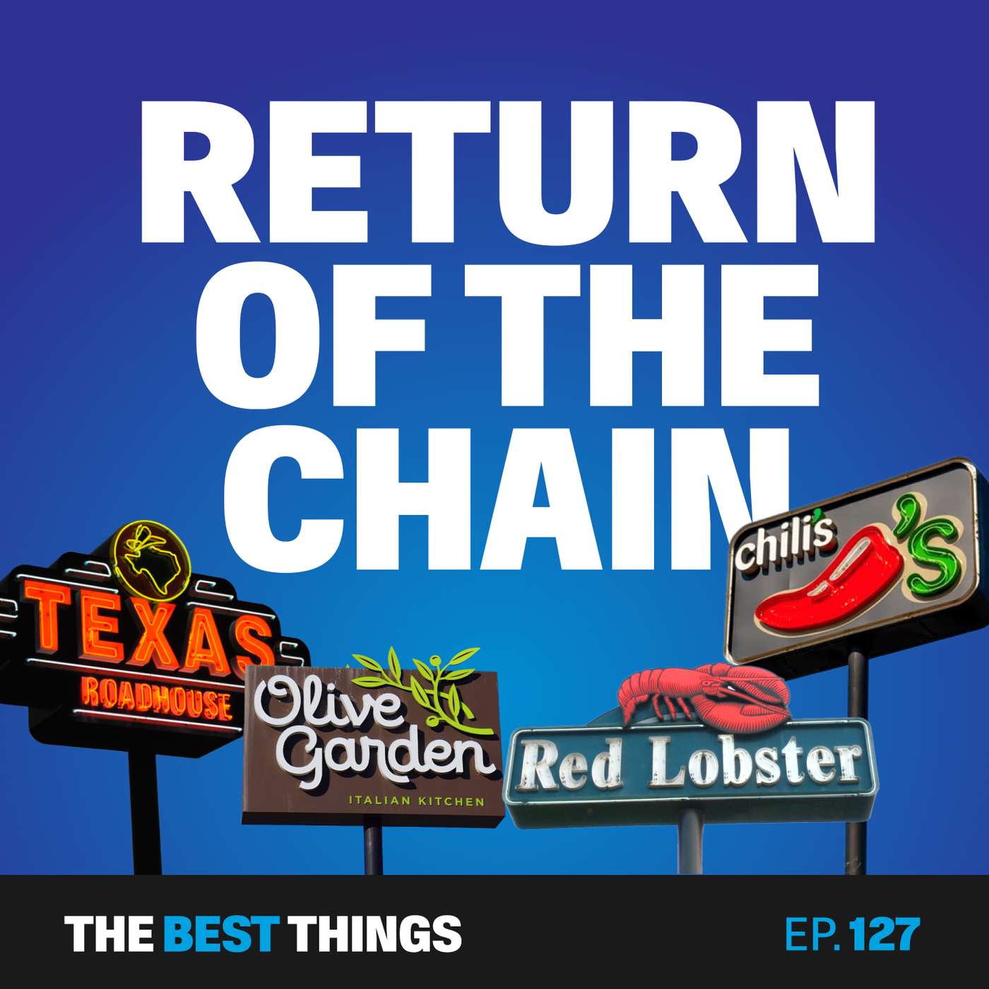 The Unexpected Return of Chain Restaurants episode artwork
