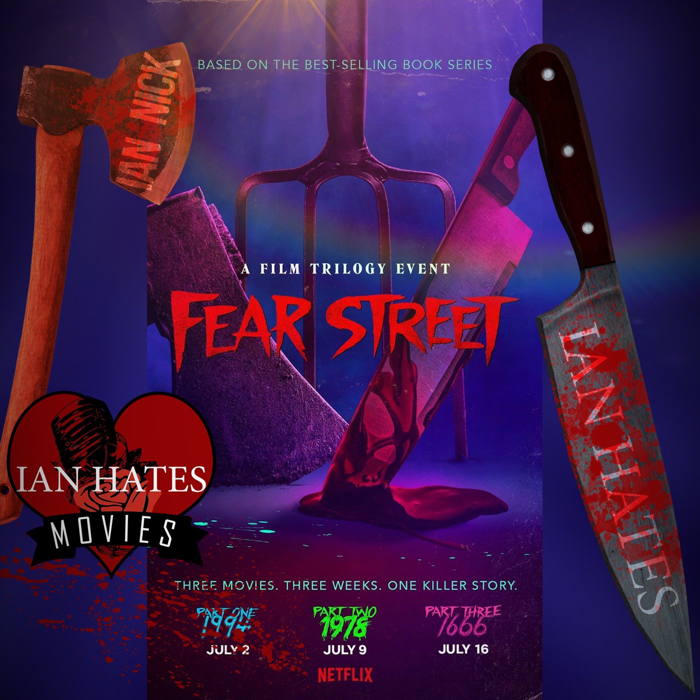 Fear Street Trilogy - Ian Hates Movies #92 episode artwork