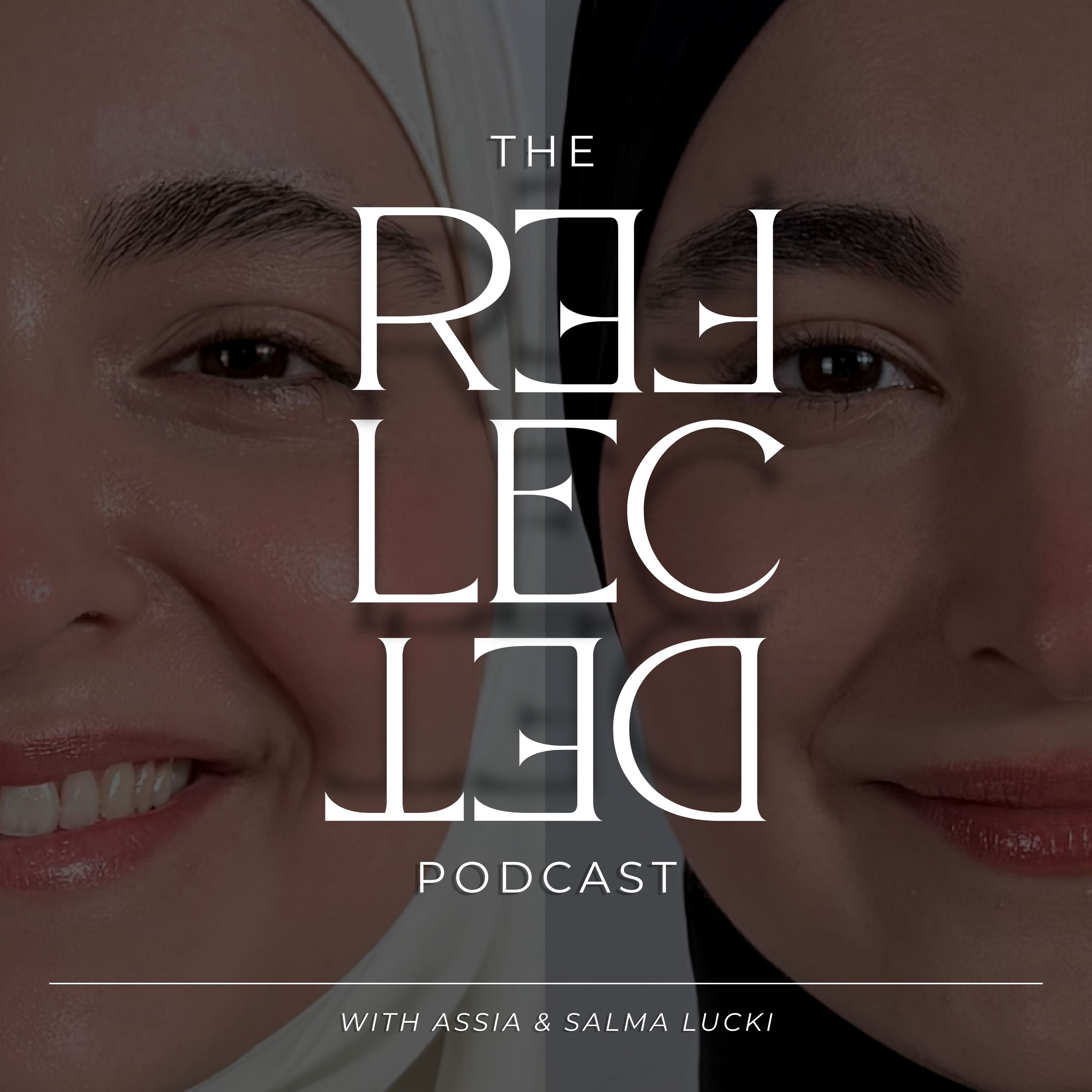 The Reflected Podcast podcast artwork