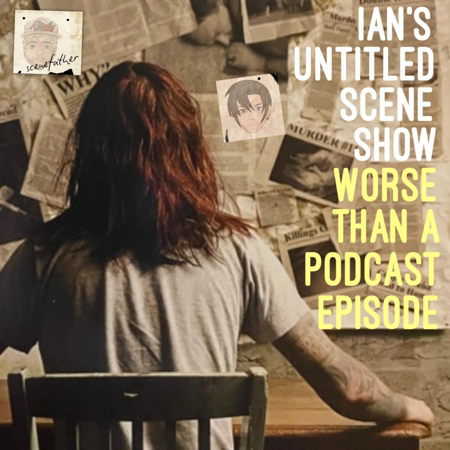 Worse Than A Podcast Episode Feat Jake of Pyro, Ohio - Ian's Untitled Scene Show episode artwork