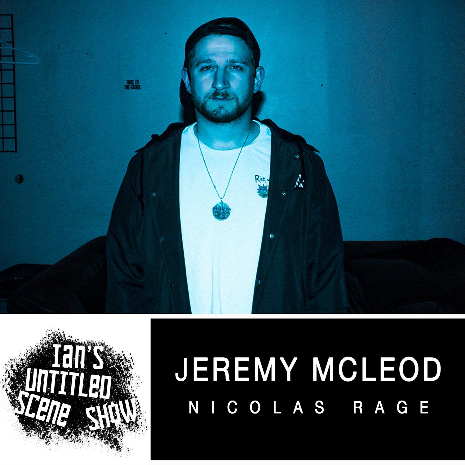 Nicolas Rage - Jeremy McLeod - Ian's Untitled Scene Show episode artwork