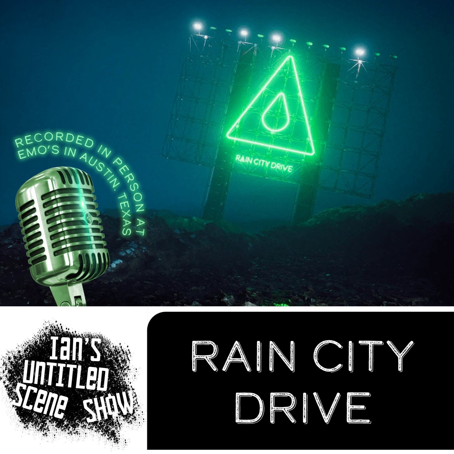 Rain City Drive - Ian's Untitled Scene Show episode artwork
