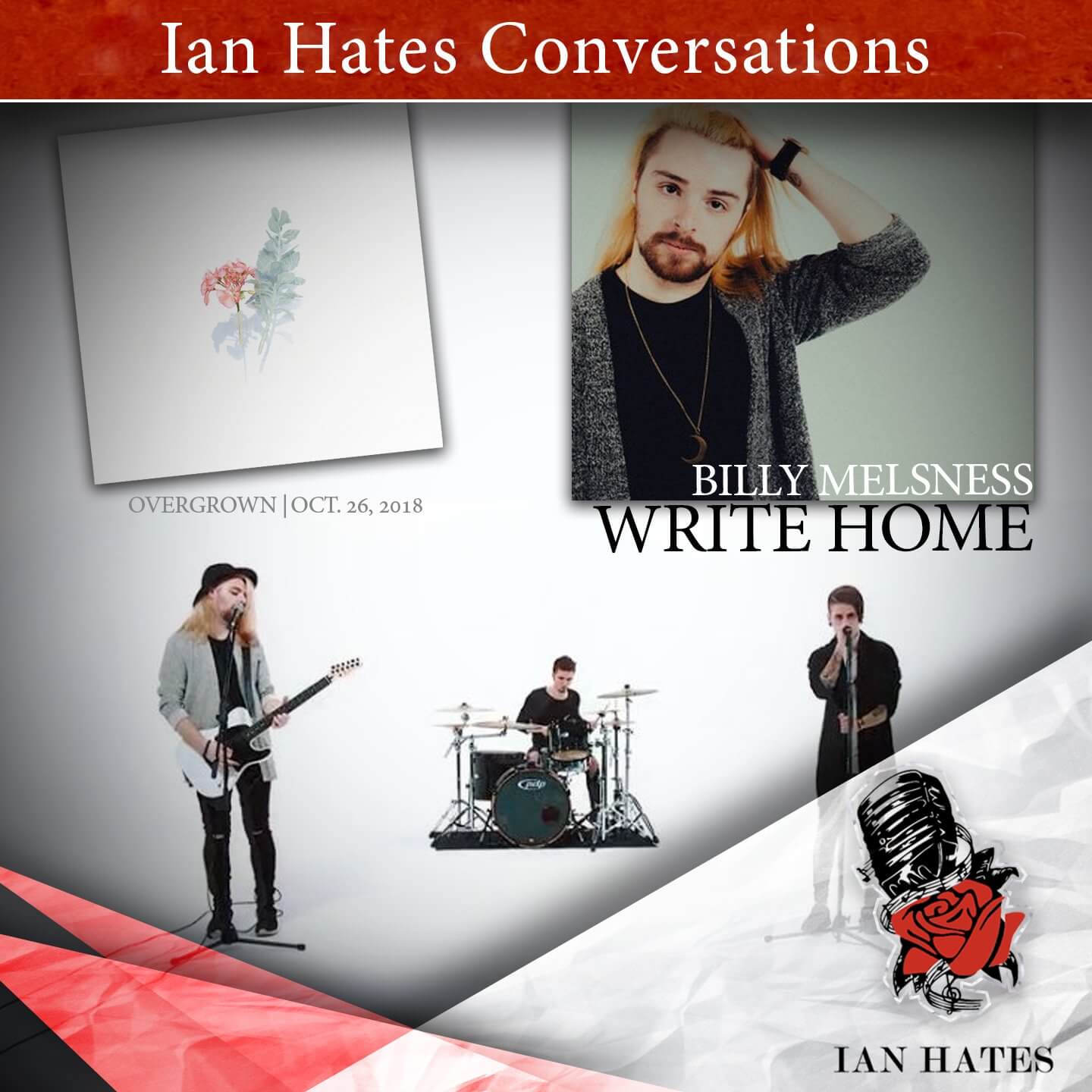 Write Home - Billy Melsness - Ian Hates Music #208 episode artwork