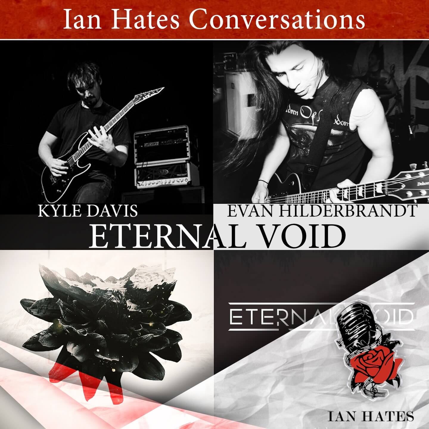 Eternal Void - Evan Hilderbrandt and Kyle Davis - Ian Hates Music #164 episode artwork