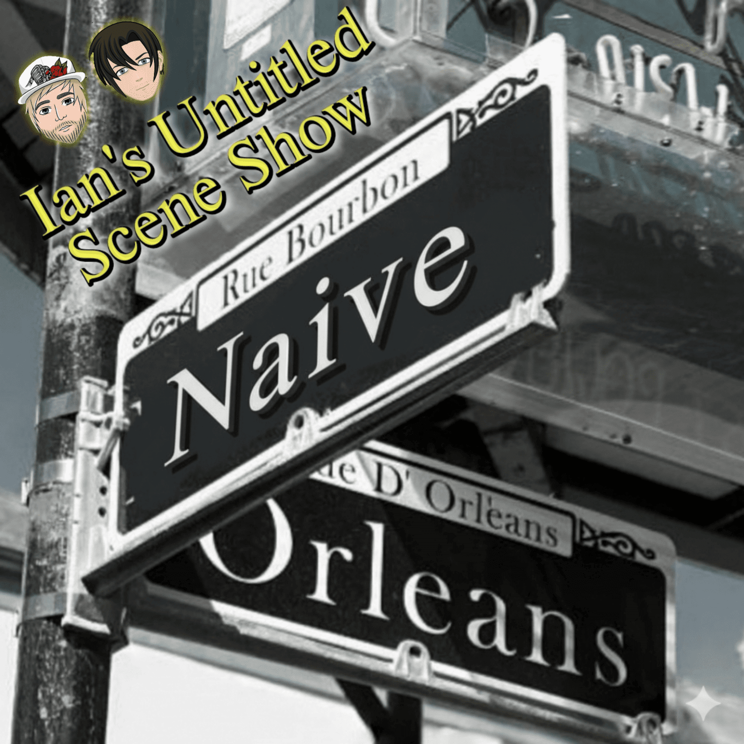 Naive Orleans Feat Jake of Pyro, Ohio - Ian's Untitled Scene Show episode artwork