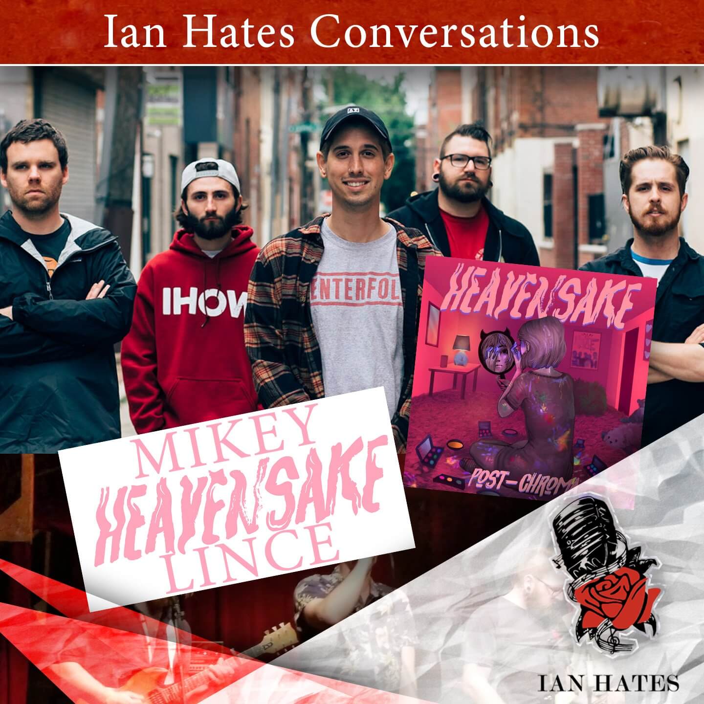 Heavensake - Mikey Lince - Ian Hates Music #235 episode artwork