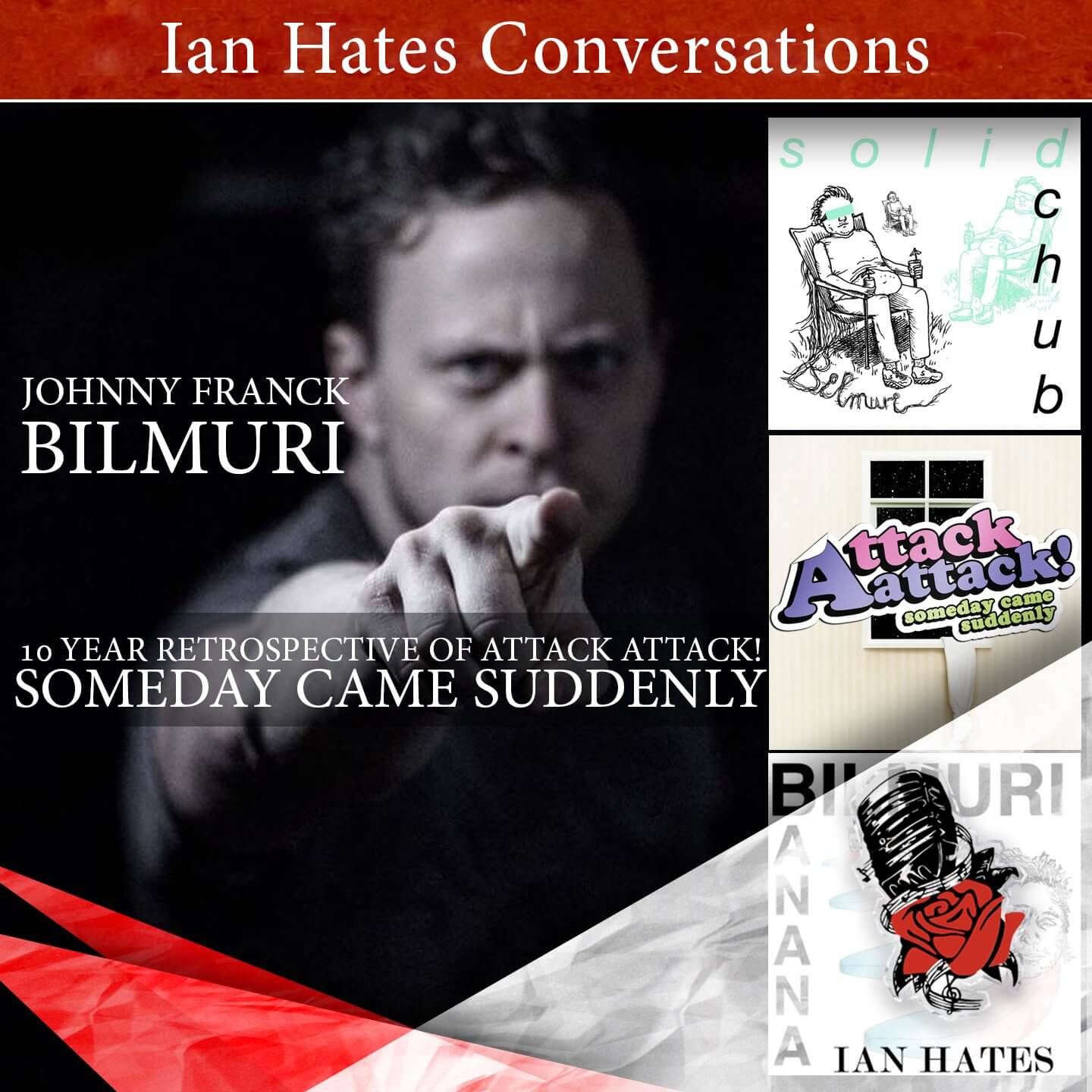 Bilmuri - Attack Attack! - Johnny Franck - Ian Hates Music #175 episode artwork