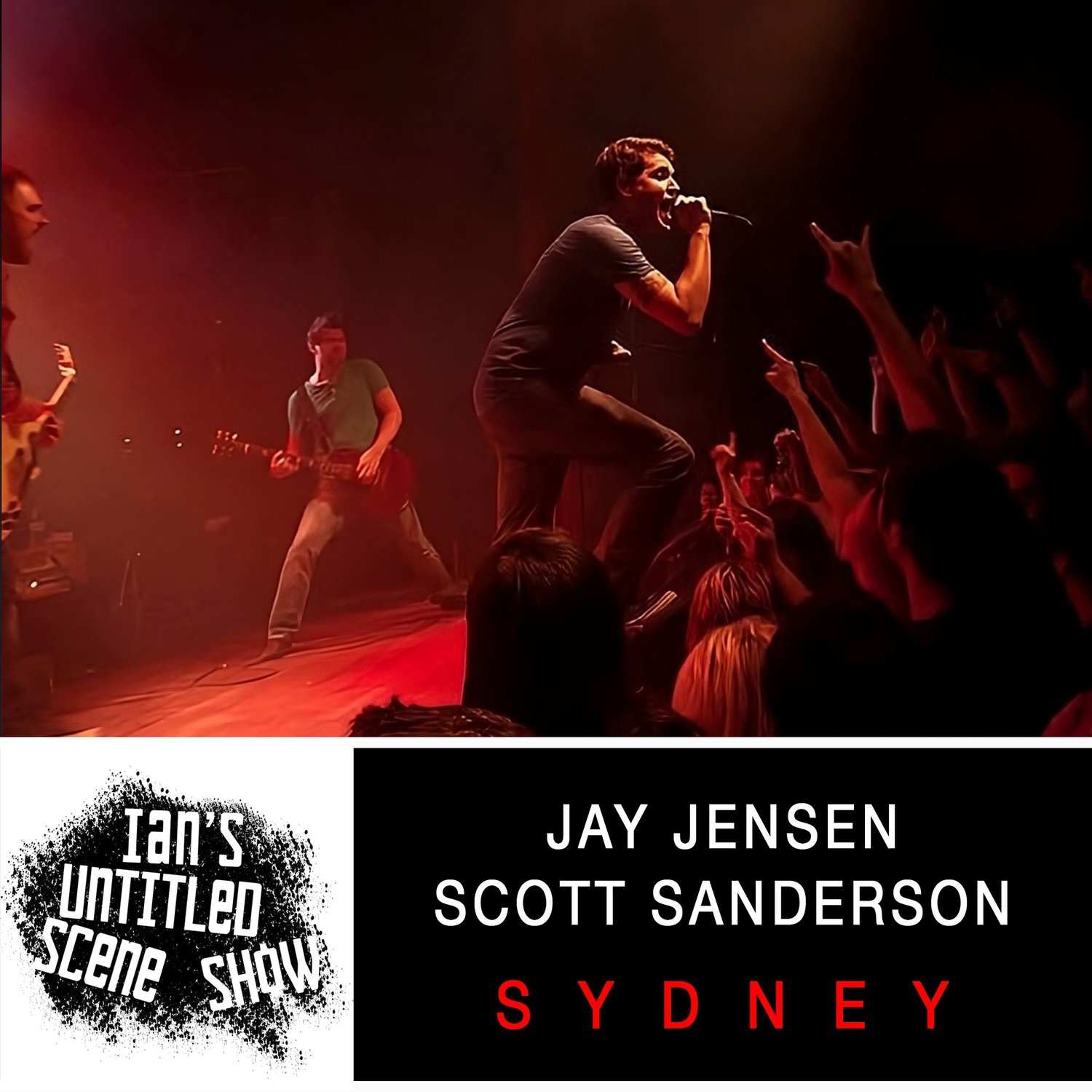 Sydney - Jay Jensen and Scott Sanderson - Ian's Untitled Scene Show episode artwork
