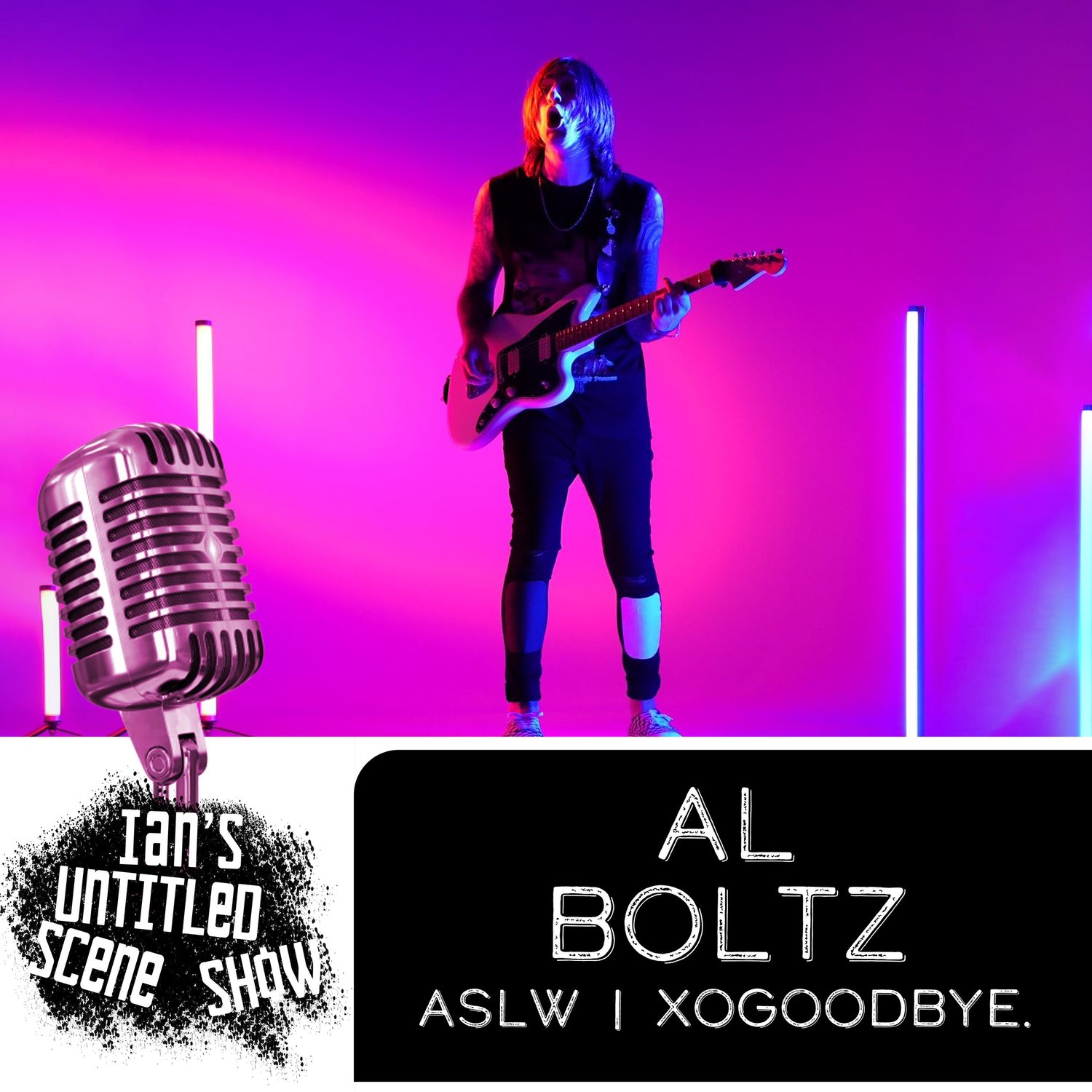 A Scent Like Wolves/xogoodbye. - Al Boltz - Ian's Untitled Scene Show episode artwork