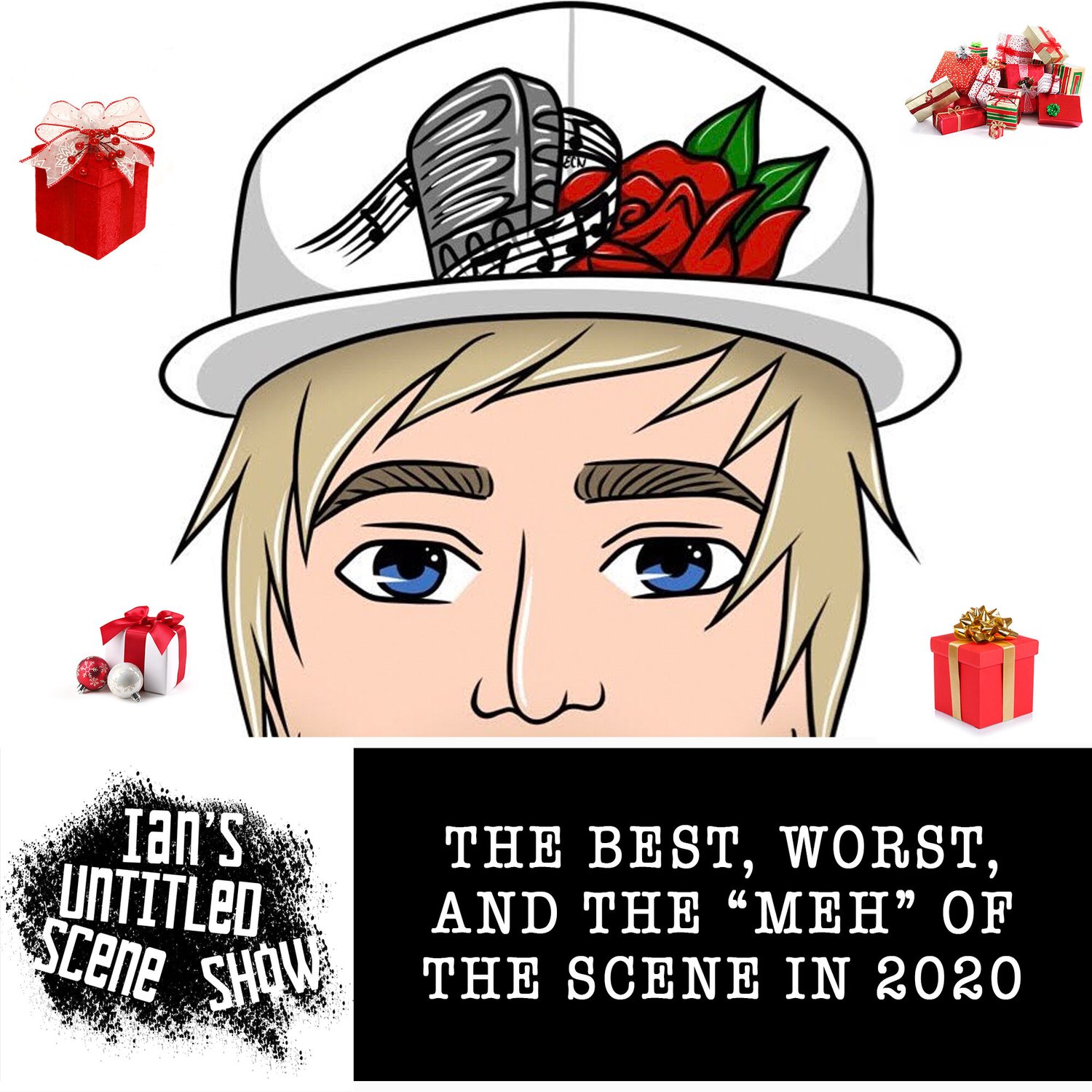 The Best, Worst, and the "Meh" of the Scene in 2020 - Ian's Untitled Scene Show episode artwork