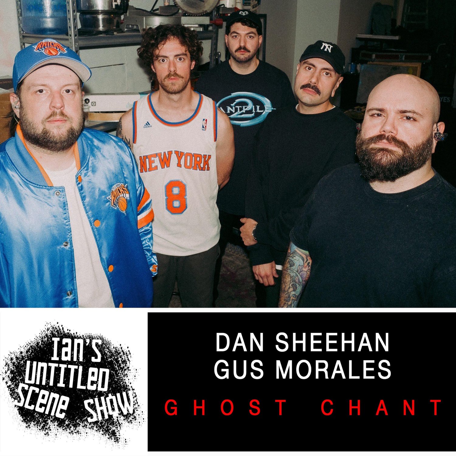 Ghost Chant - Dan Sheehan and Gustavo Morales - Ian's Untitled Scene Show episode artwork