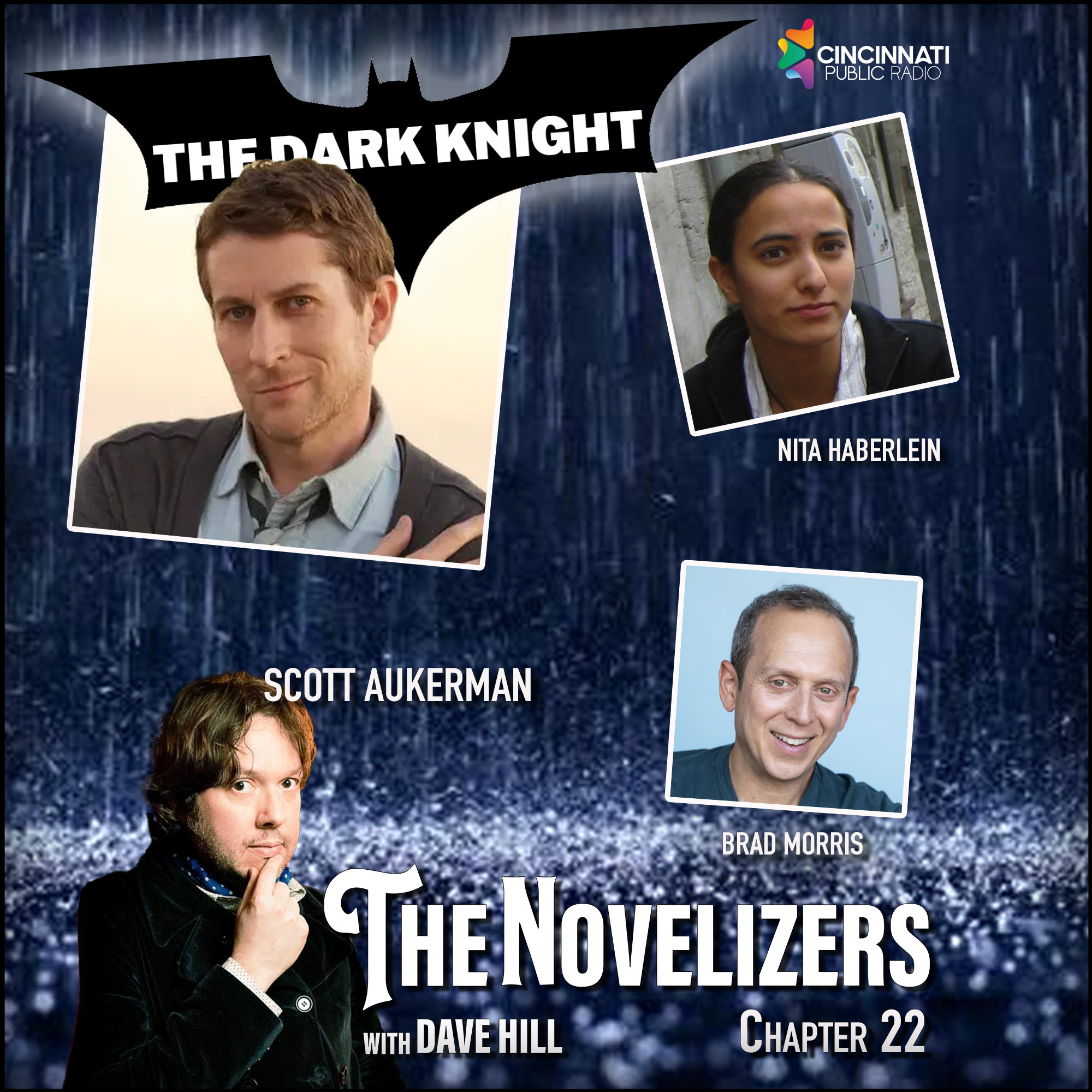 Scott Aukerman, Brad Morris, Nita Haberlein - Dark Knight 22 episode artwork