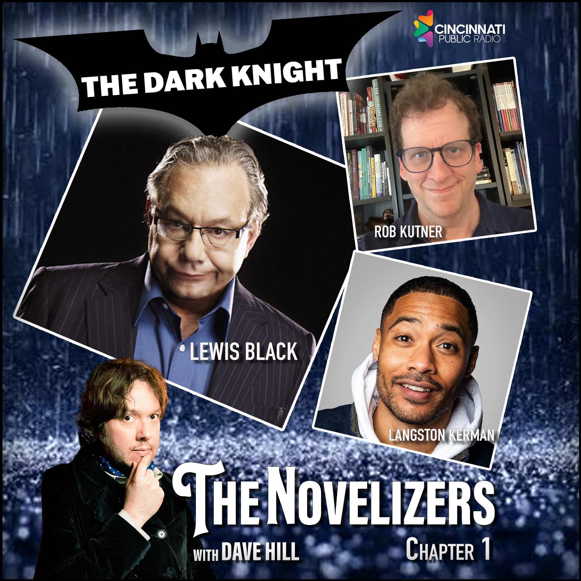 Lewis Black, Langston Kerman, Rob Kutner - Dark Knight 1 episode artwork