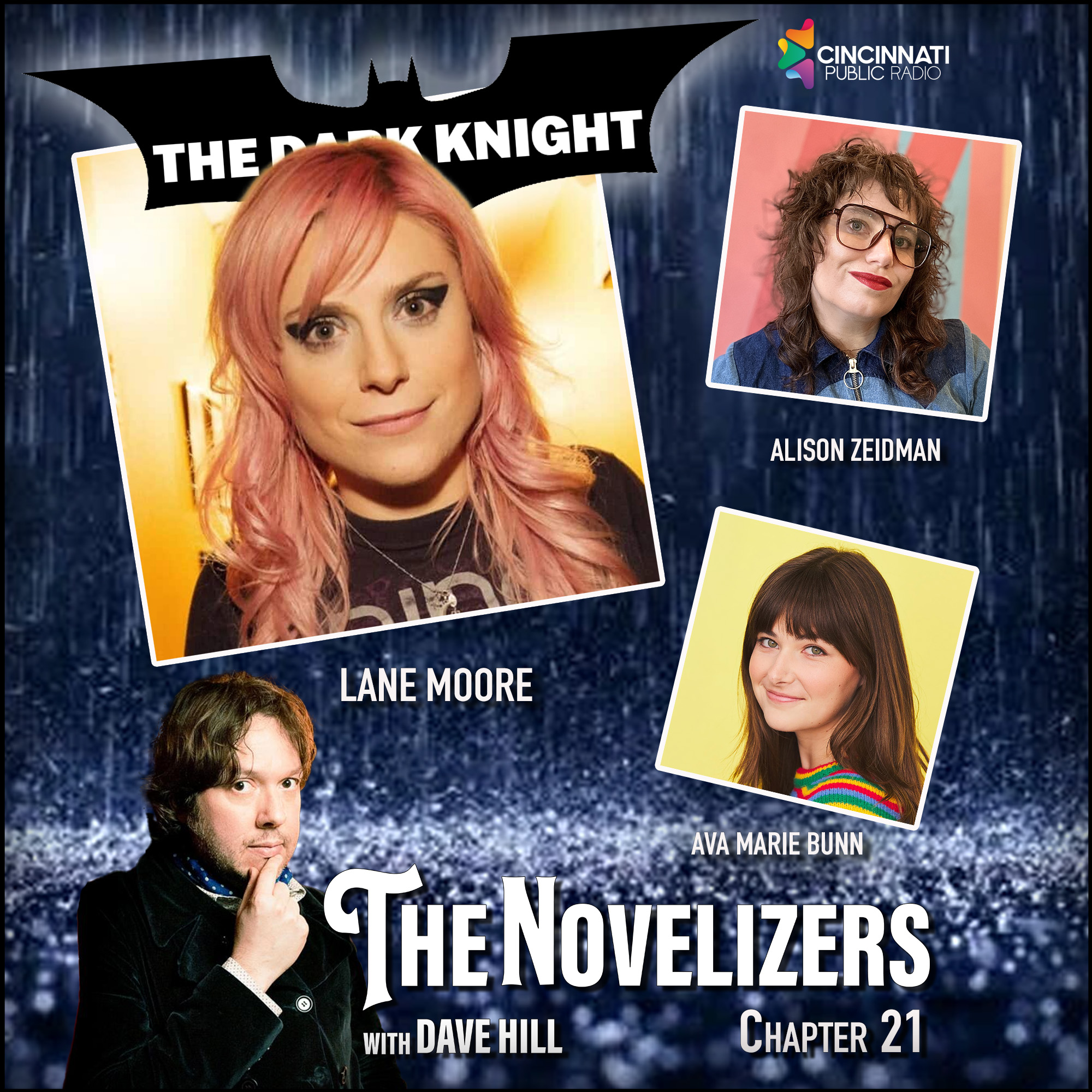 Lane Moore, Ava Bunn, Alison Zeidman - Dark Knight 21 episode artwork