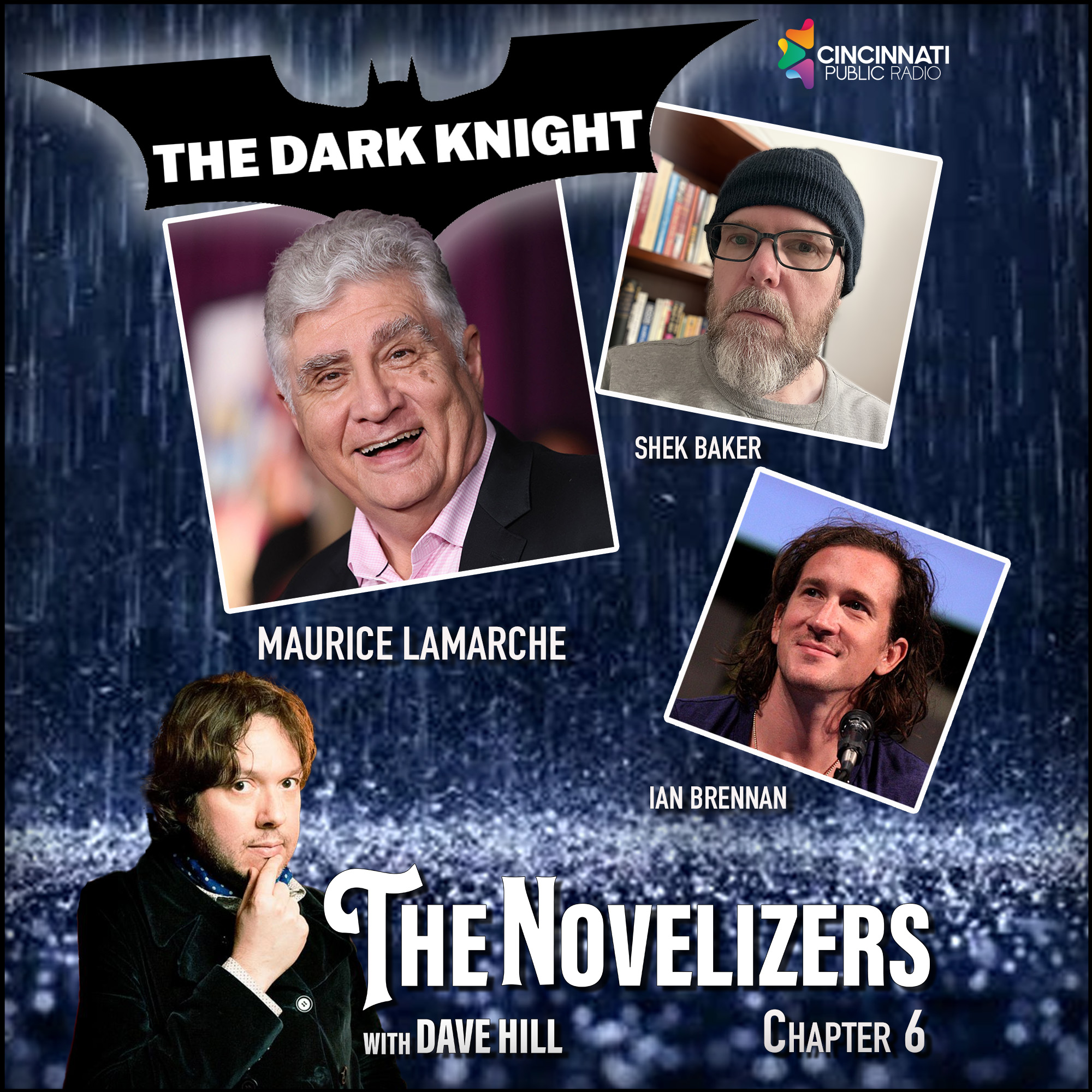 Maurice LaMarche, Ian Brennan, Shek Baker - Dark Knight 6 episode artwork