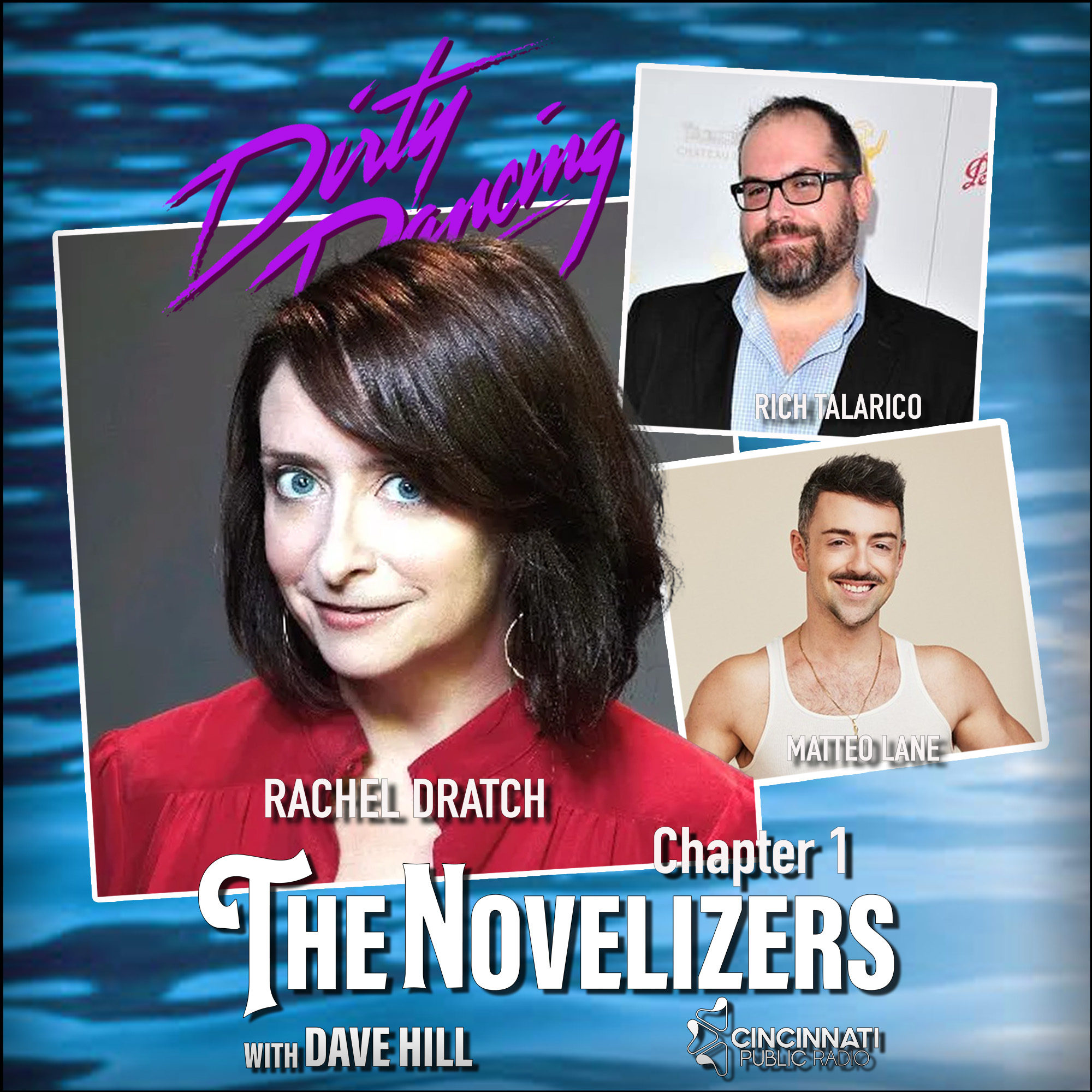 Rachel Dratch, Matteo Lane, Rich Talarico - Dirty Dancing 01 episode artwork