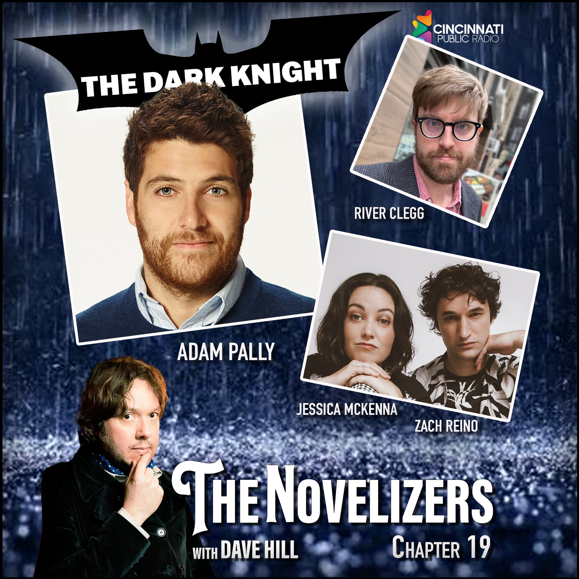 Adam Pally, Zach & Jess, River Clegg, Alison Rosen - Dark Knight 19 episode artwork