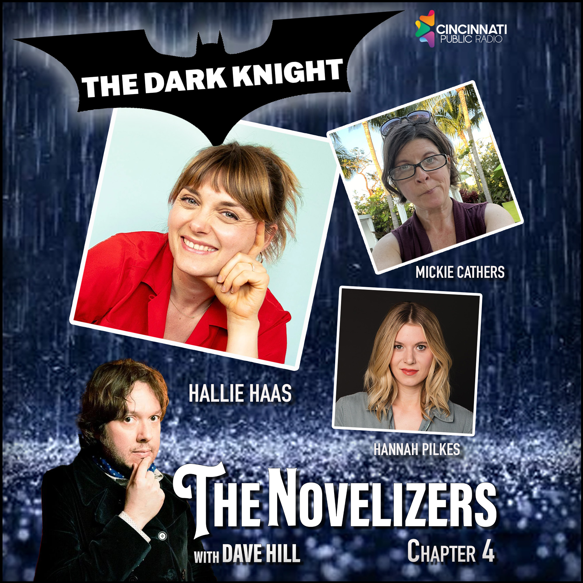 Hallie Haas, Hannah Pilkes, Mickie Cathers - Dark Knight 4 episode artwork