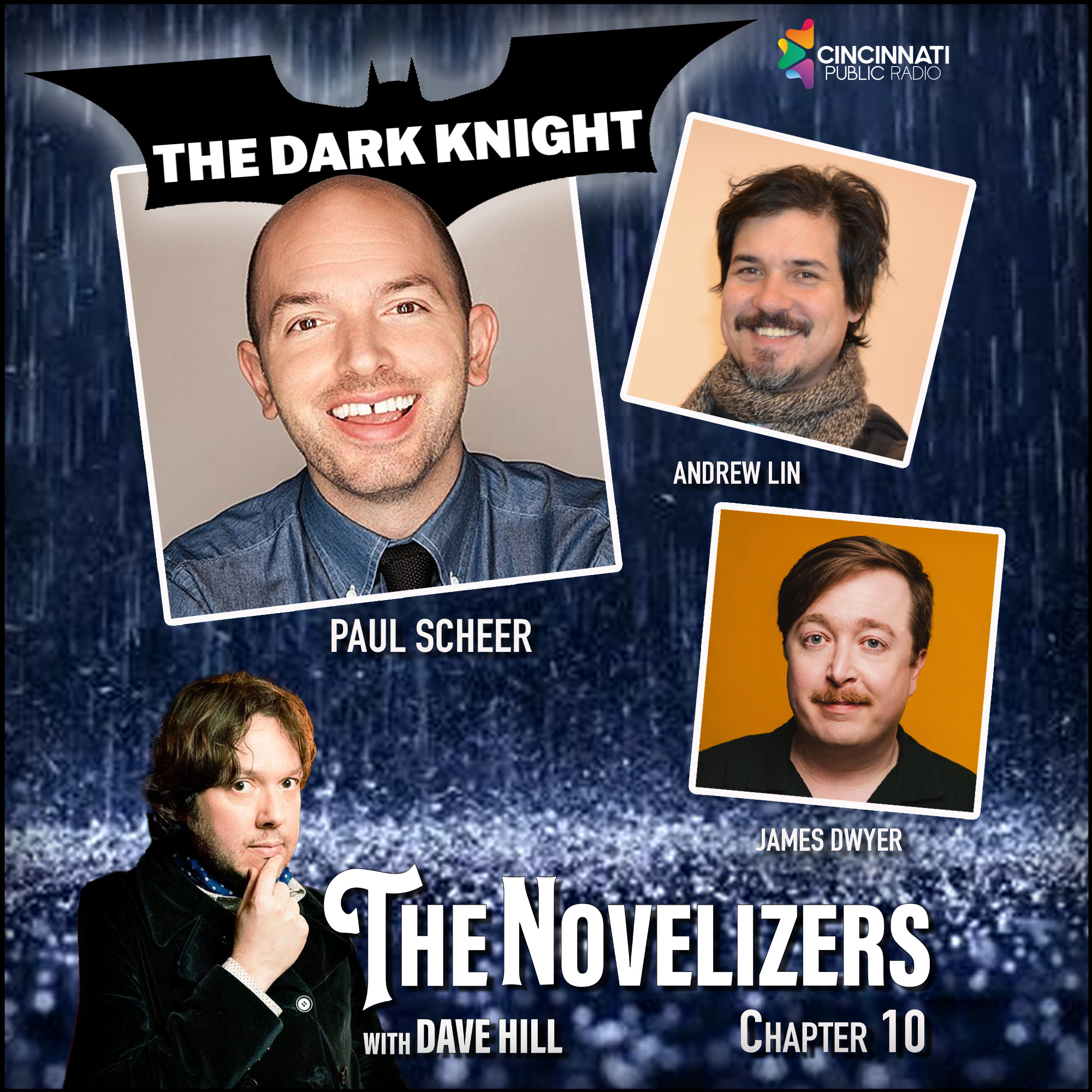 Paul Scheer, James Dwyer, Andrew Lin - Dark Knight 10 episode artwork