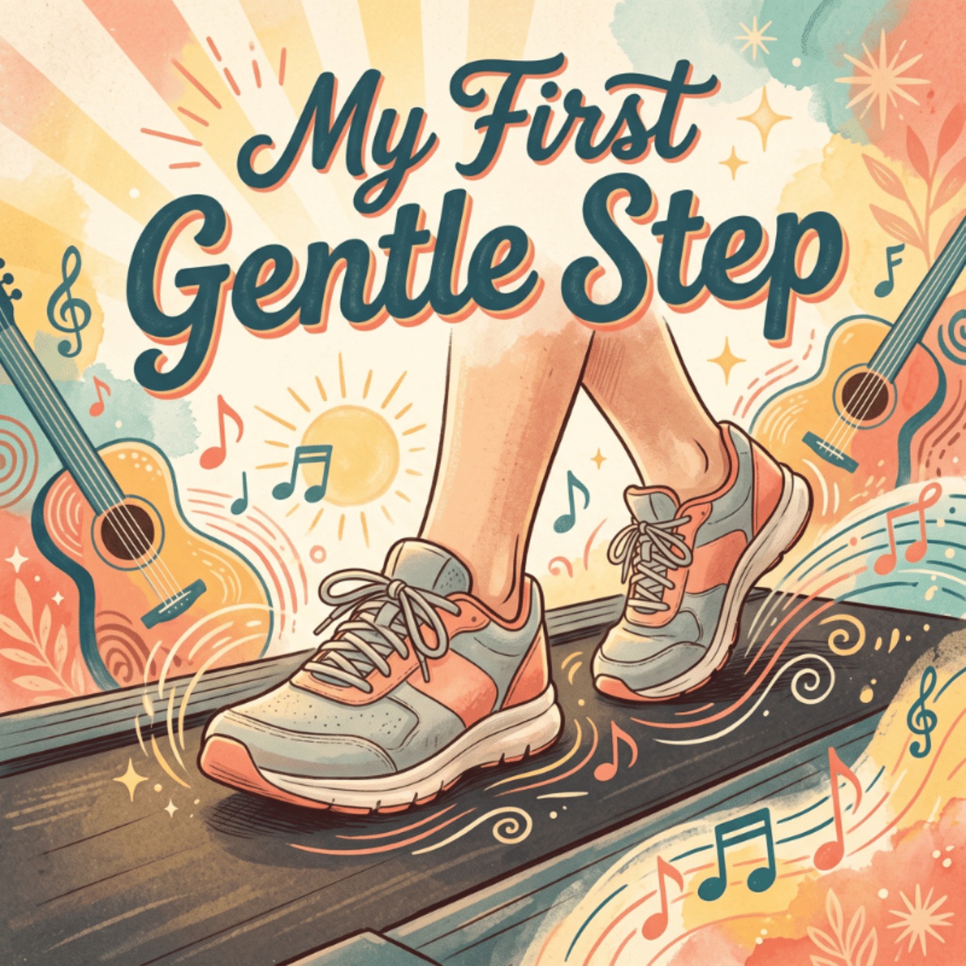 My First Gentle Step episode artwork