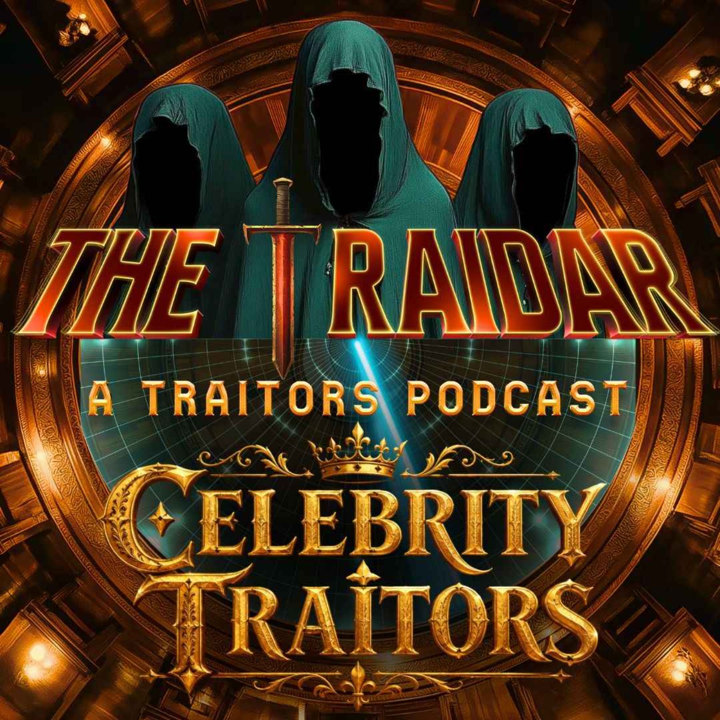 The Traidar: A Traitors Podcast