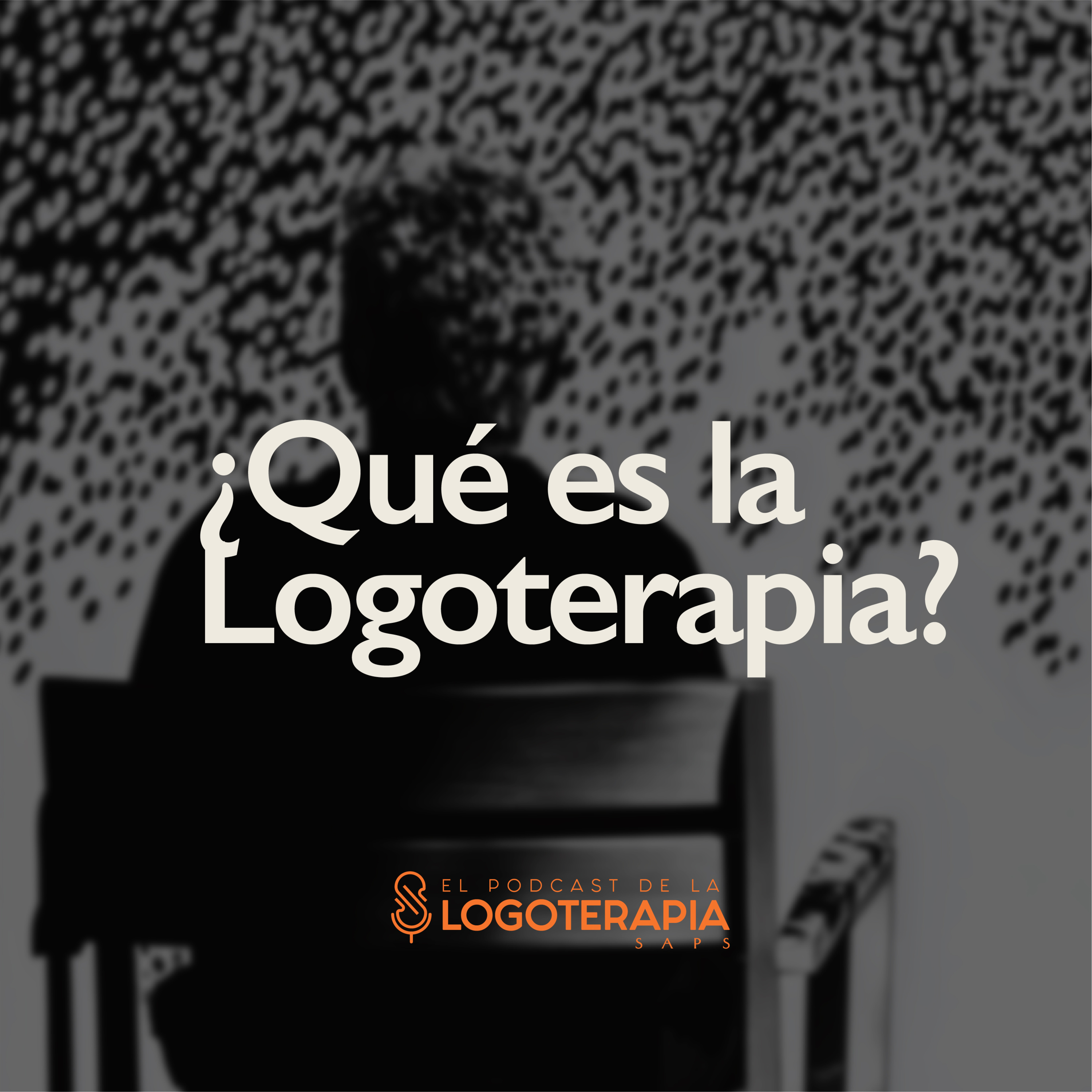 Ep. 2 | ¿Qué es la Logoterapia? episode artwork