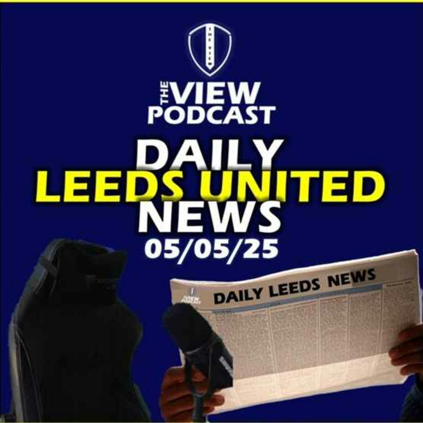 Leeds United News Monday 5th May 2025