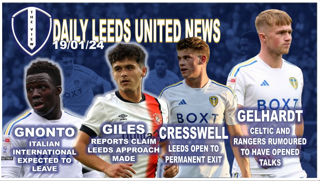 Leeds United Daily News 19th Jan