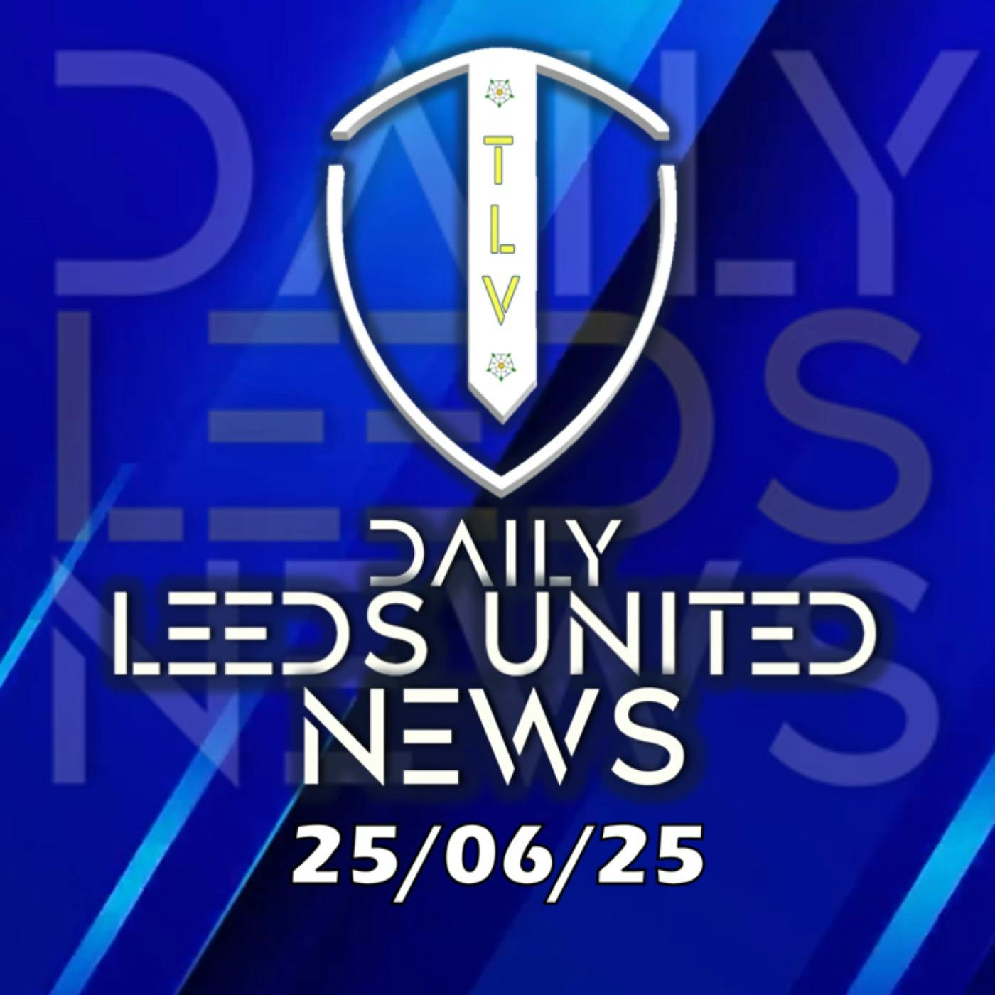 Leeds United News Wednesday 25th June 2025
