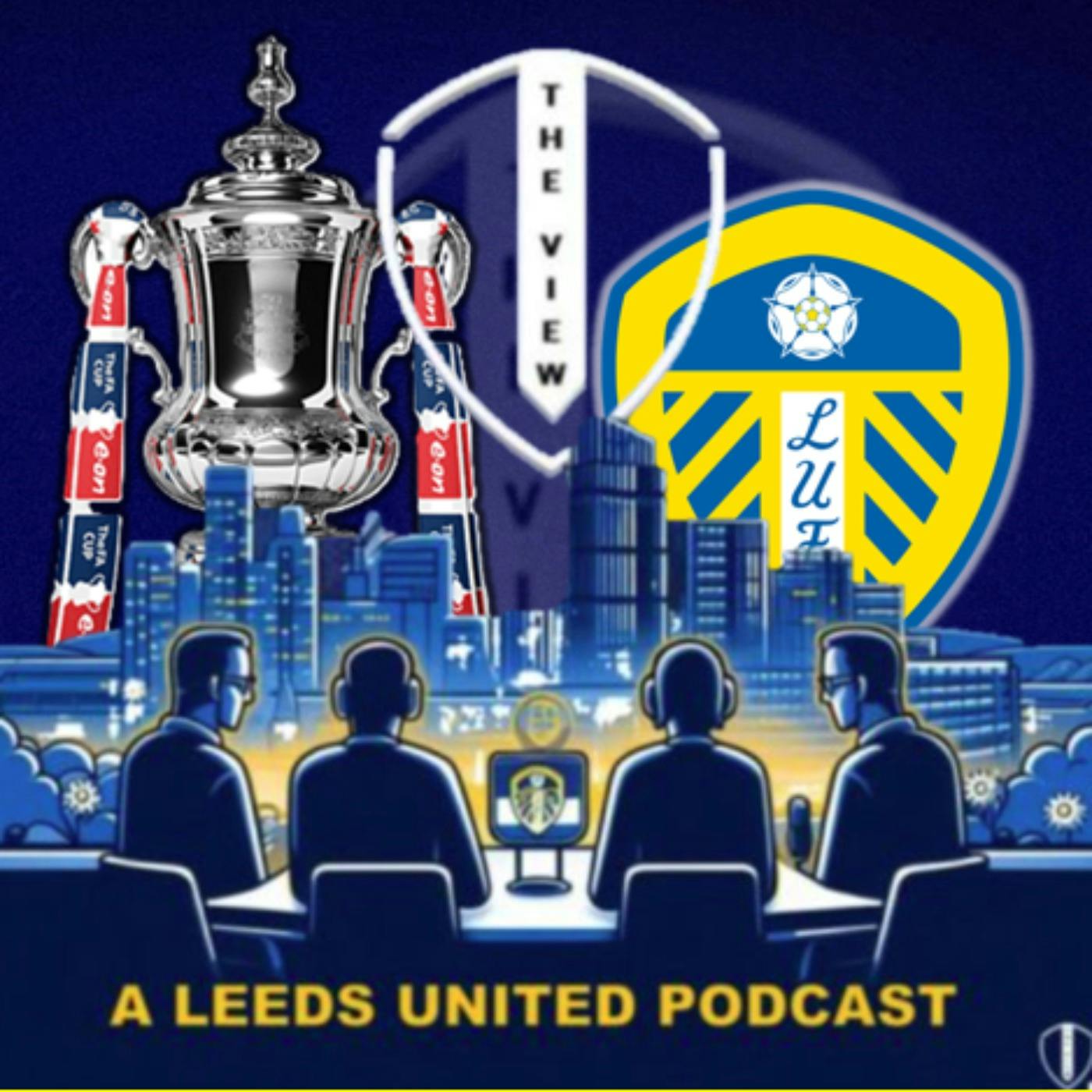 The View Podcast: The FA Cup, and That Lot
