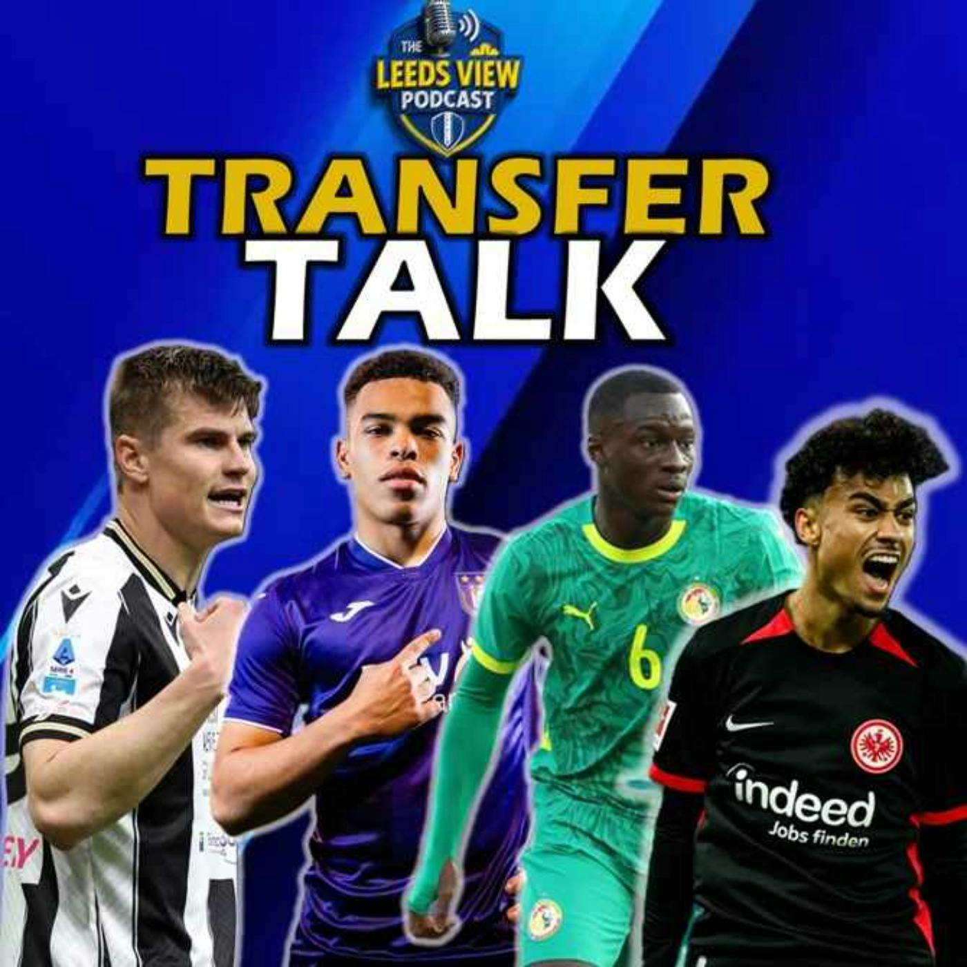 The View Podcast: Transfer Talk - Jaka Bijol, Habib Diarra, Mario Stroeykens, Nathaniel Brown